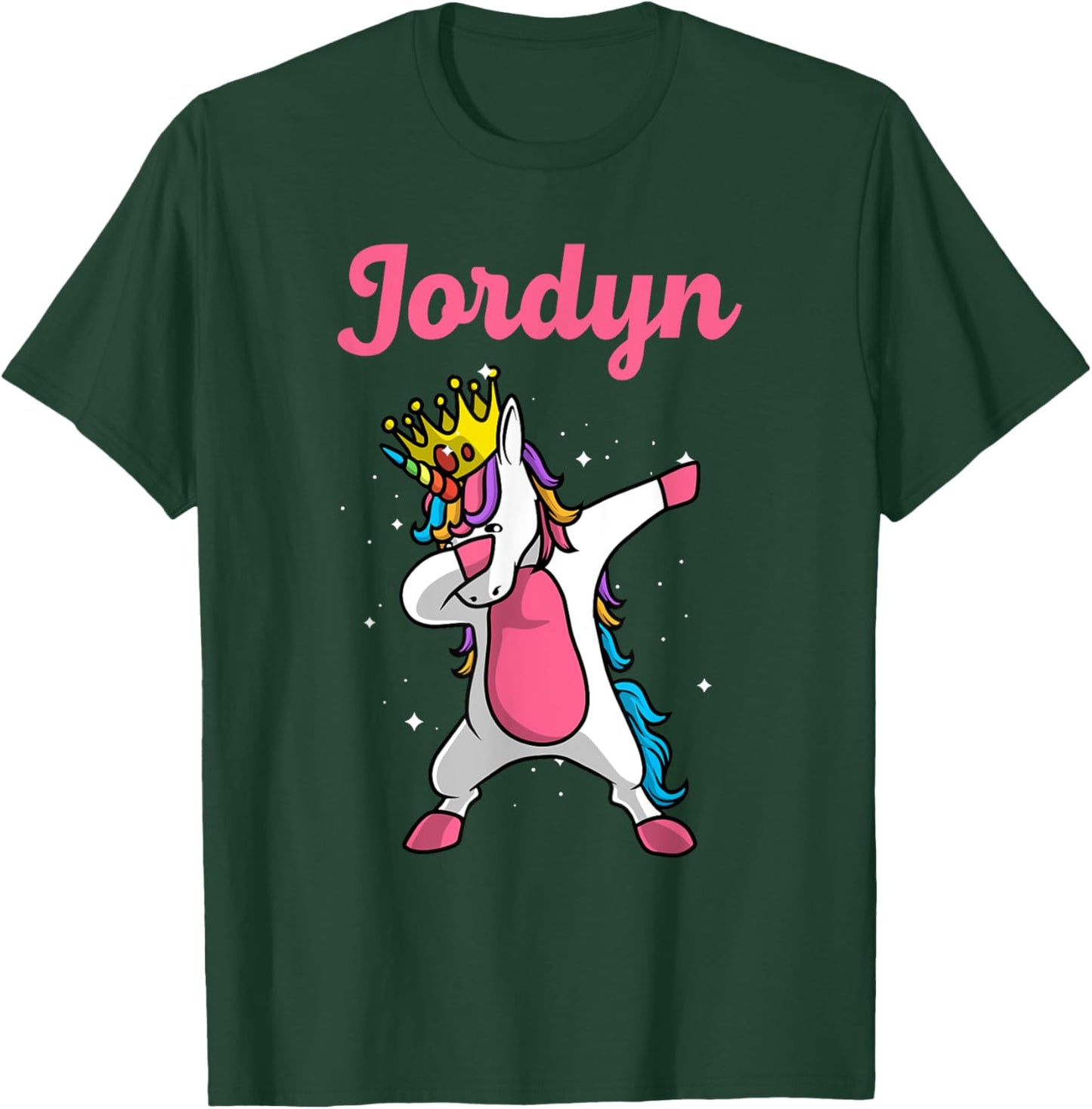 JORDYN Gift Name Personalized Birthday Dabbing Unicorn Queen T-Shirt - T-Shirt | Forest