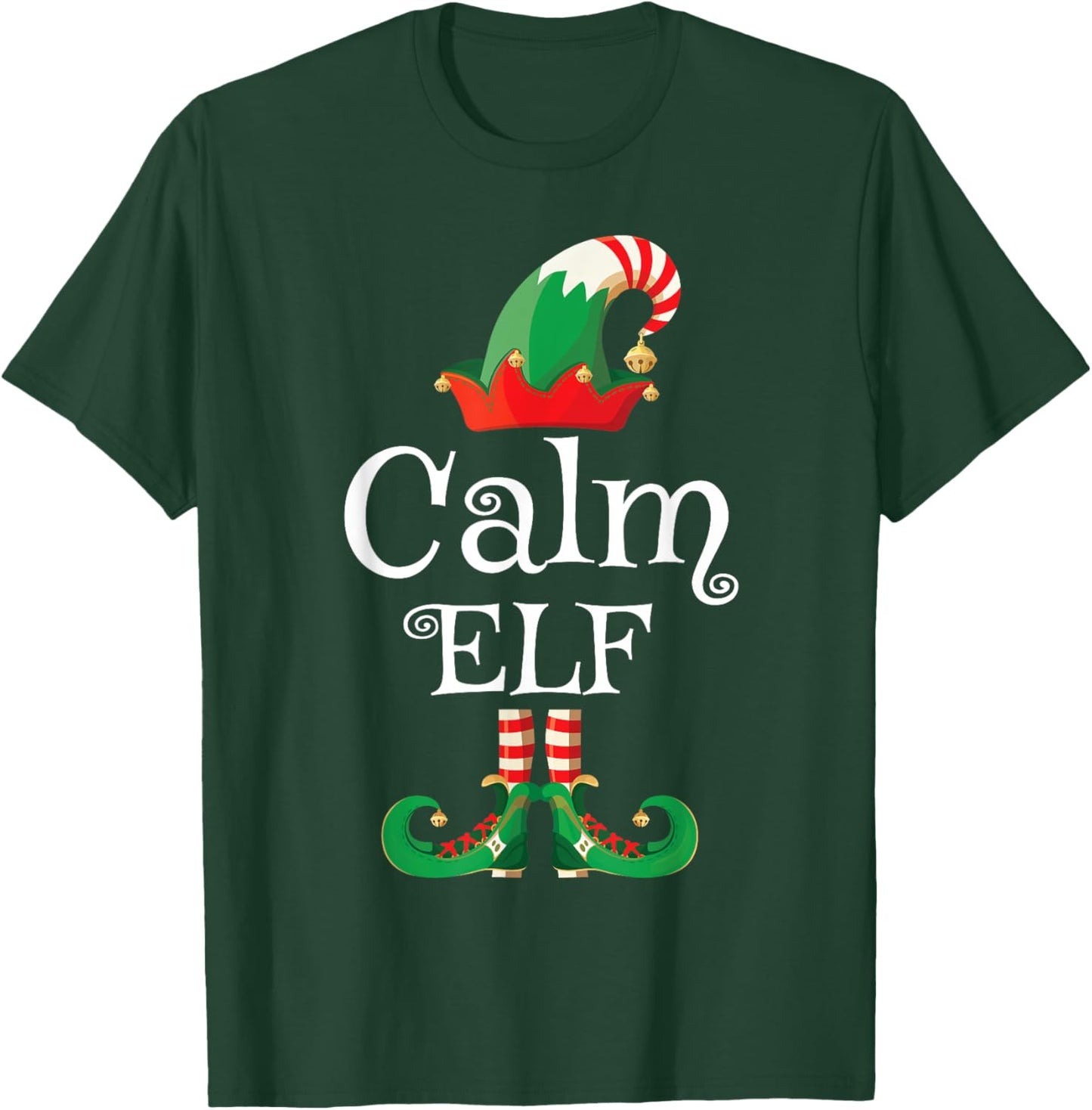 Calm Elf Shirt Women Kids Men Elf Family Matching Christmas T-Shirt - T-Shirt | Forest