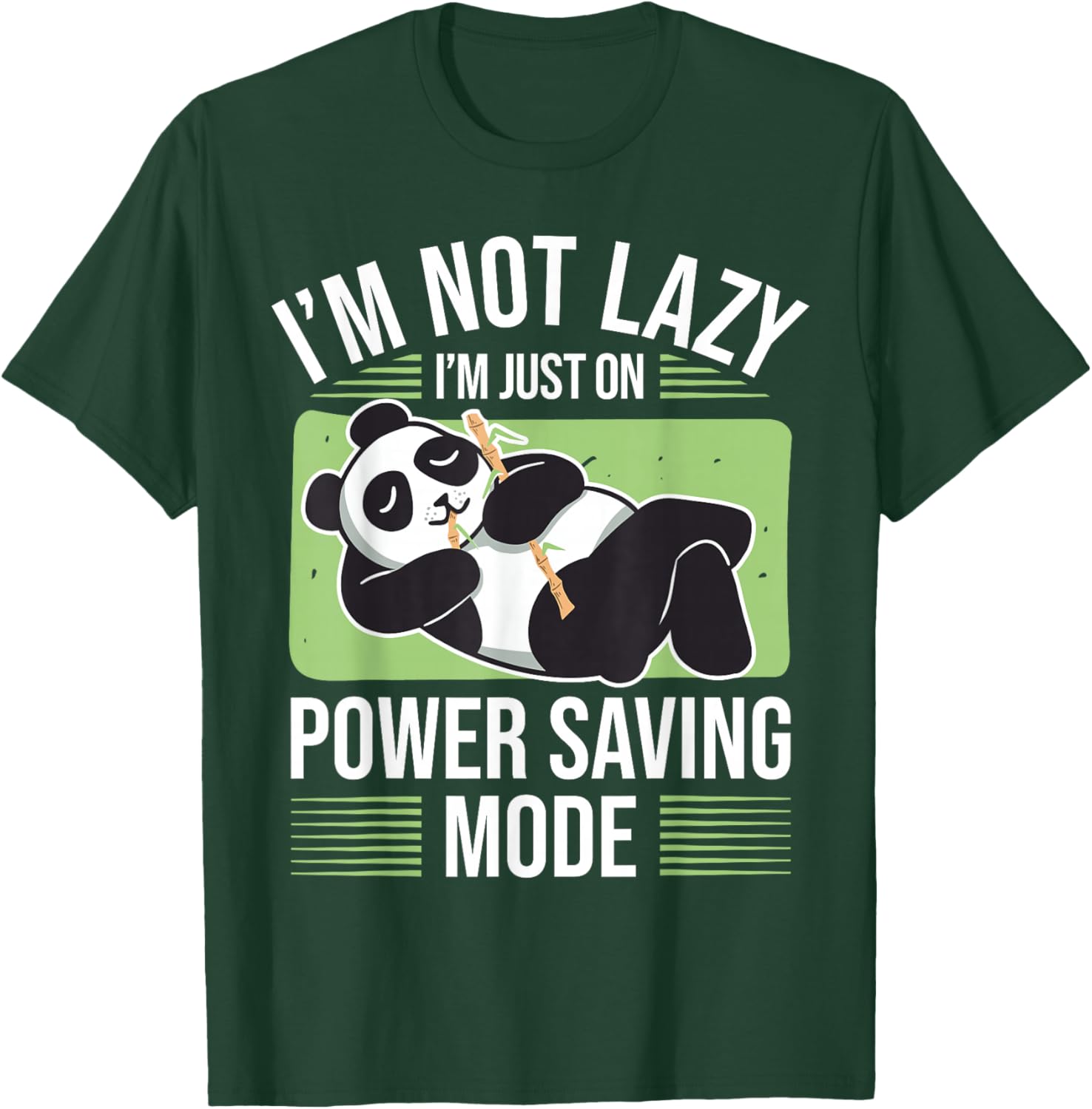 Panda Bear - Power Saving Mode - Panda T-Shirt - T-Shirt | Forest