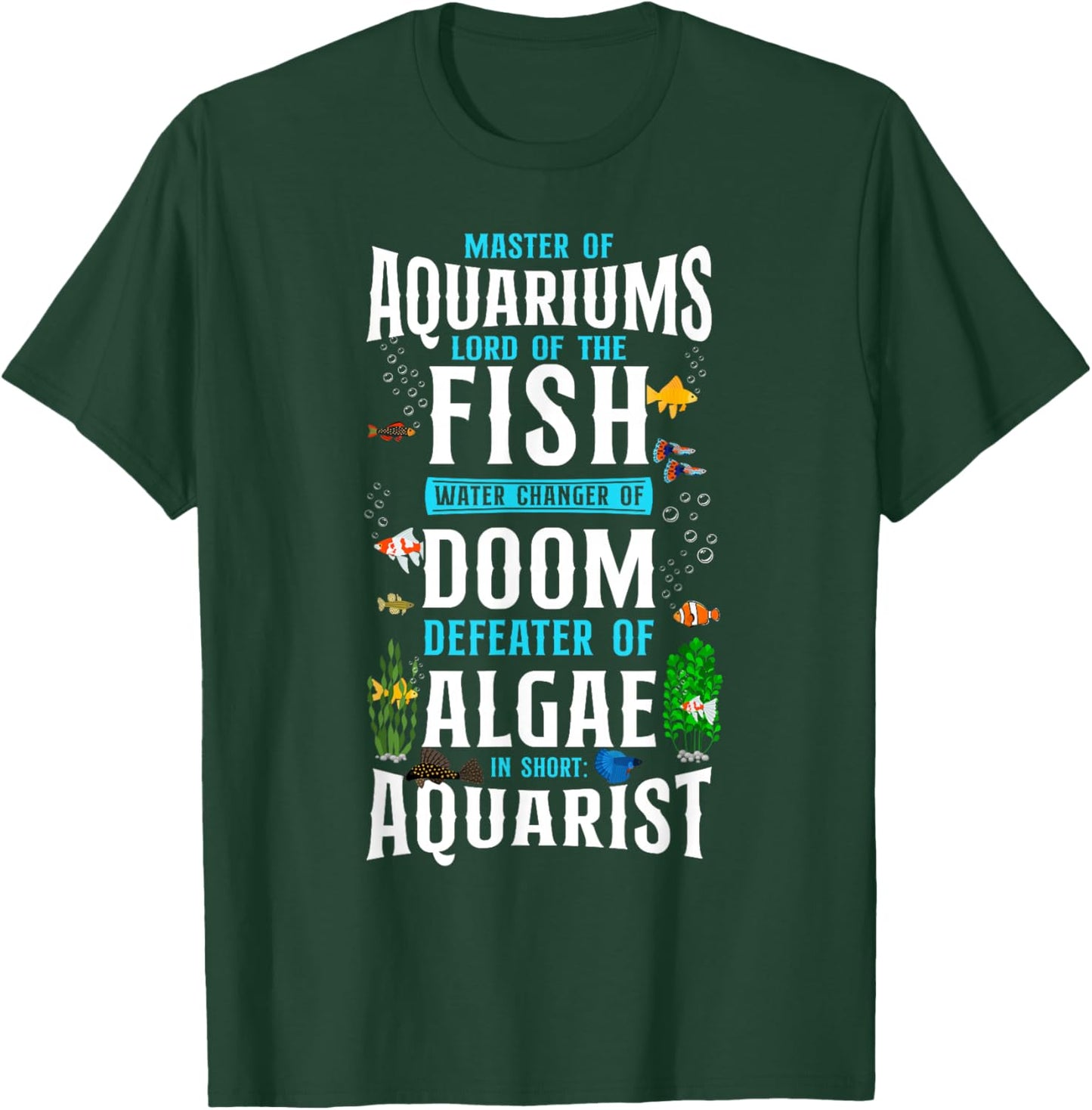 Saltwater Aquarium Master Of Aquariums Lord Of The Fish T-Shirt - T-Shirt | Forest