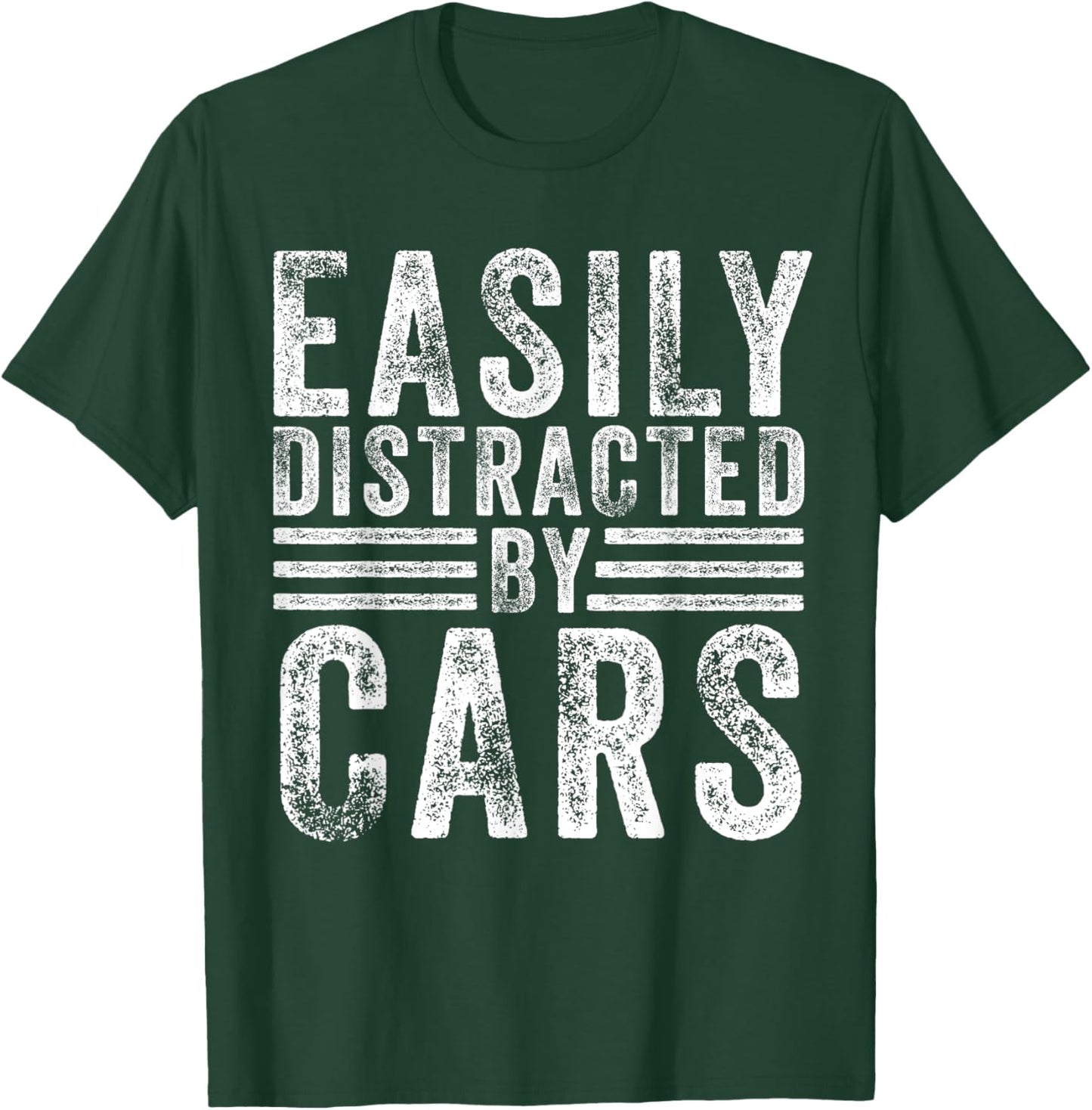 Funny Easily Distracted By Cars Auto Mechanic Racing Car T-Shirt - T-Shirt | Forest