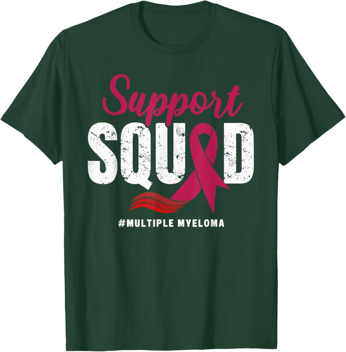 Multiple Myeloma Cancer Support Squad Wear Burgundy Ribbon T-Shirt - T-Shirt | Forest