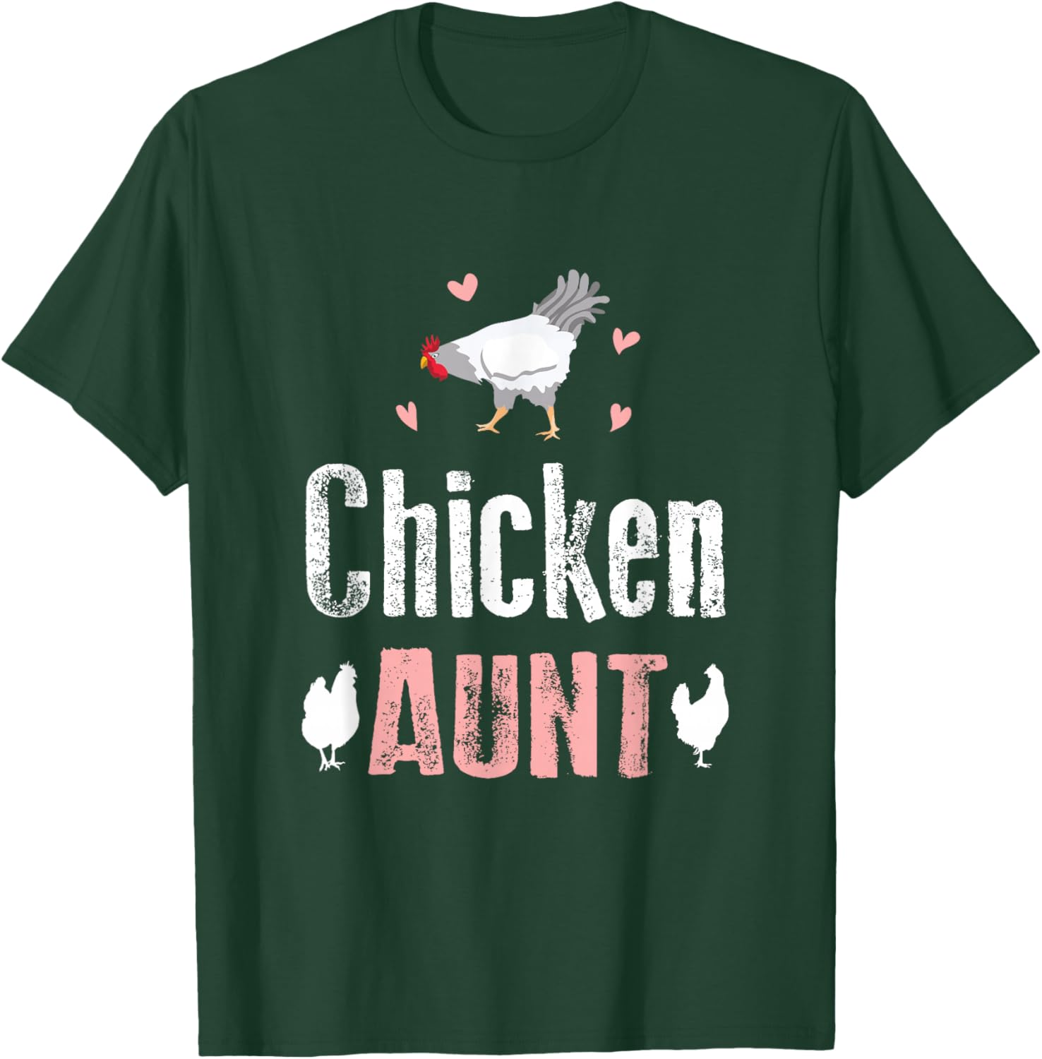 Chicken Aunt Auntie Farm T-Shirt - T-Shirt | Forest