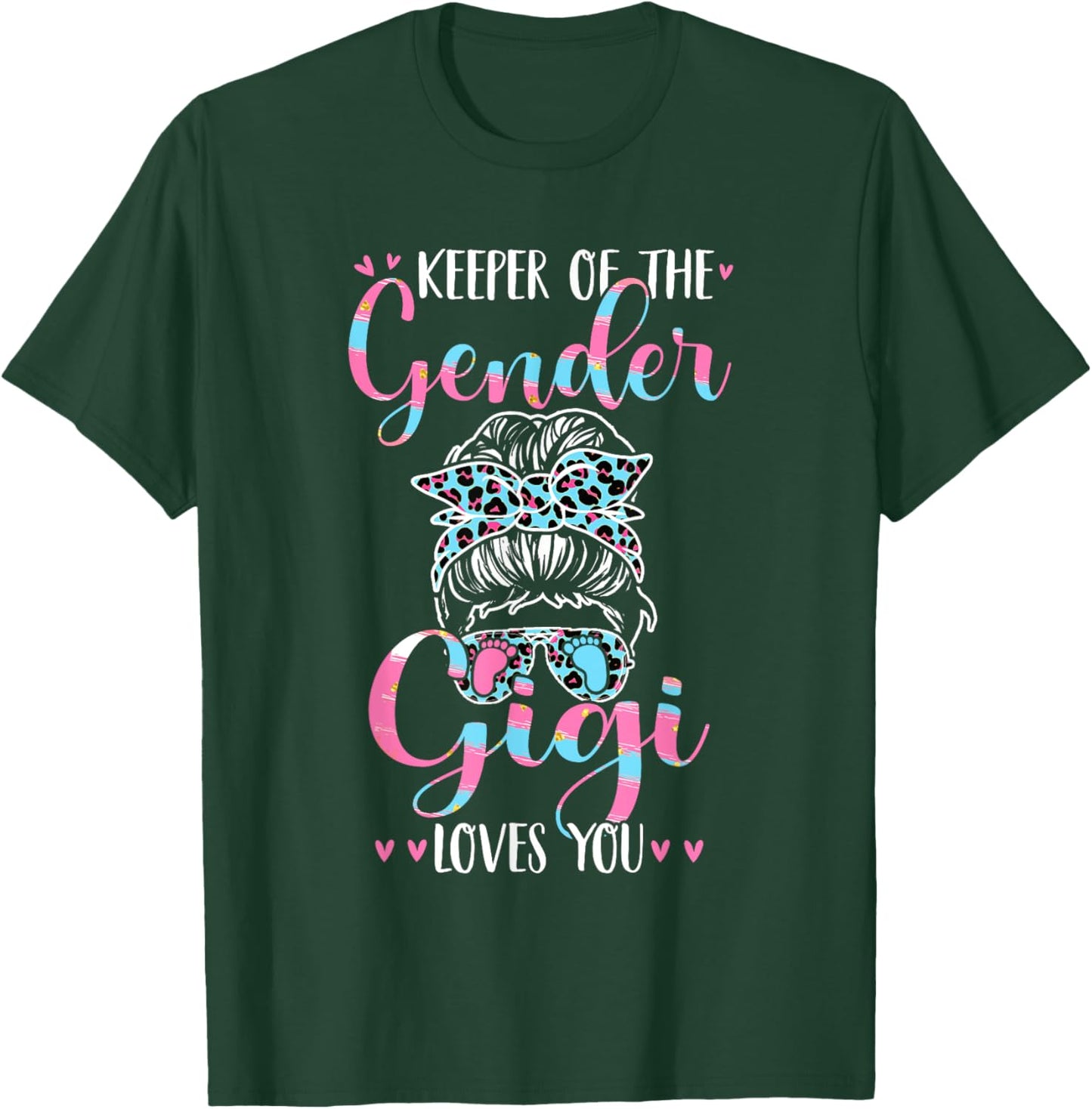 Keeper of the Gender Gigi Loves You Cute Women Gender Reveal T-Shirt - T-Shirt | Forest