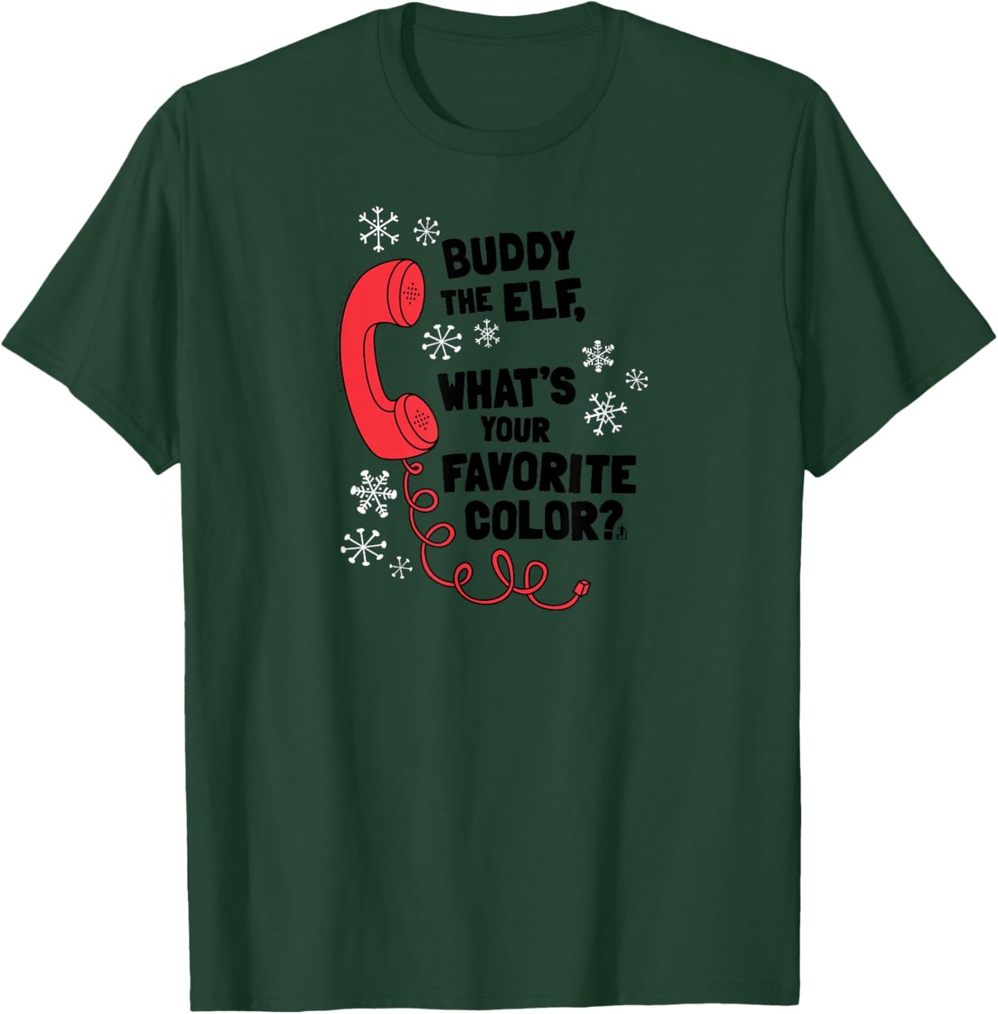Elf What's Your Favorite Color? Phone Funny Christmas T-Shirt - T-Shirt | Forest