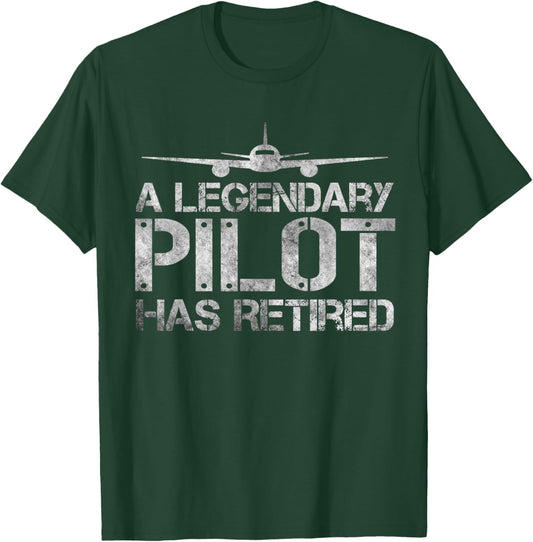 A Legendary Pilot Has Retired, Funny Retirement Copilot T-Shirt - T-Shirt | Forest
