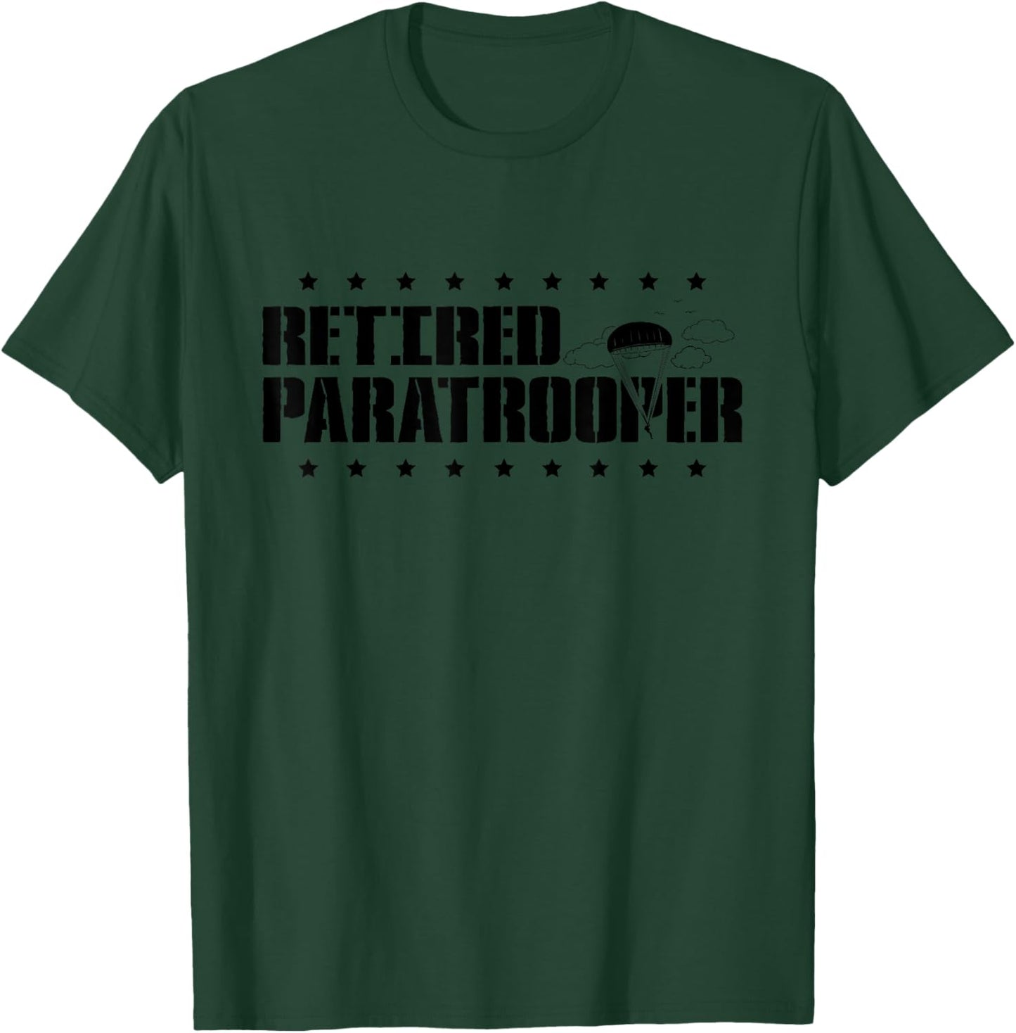 Retired Paratrooper Airborne Army T-Shirt - T-Shirt | Forest