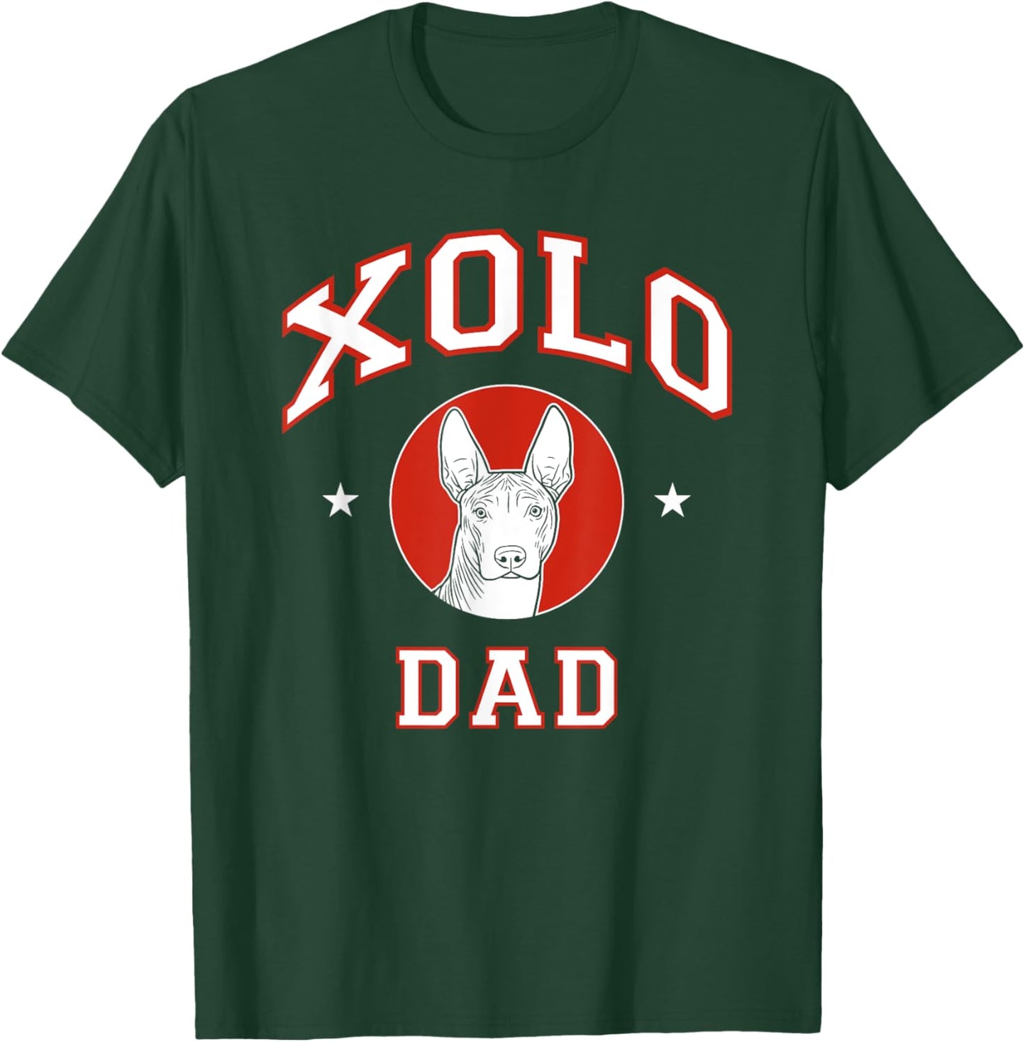 Xoloitzcuintli Dad Xolo Dog Father T-Shirt - T-Shirt | Forest