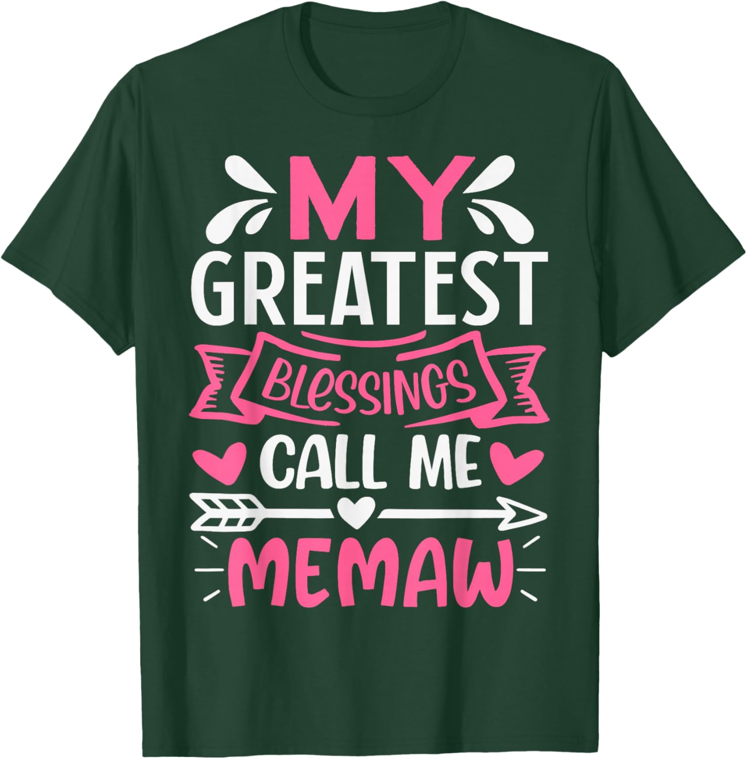 My Greatest Blessings Call Me Memaw Grandma T-Shirt - T-Shirt | Forest