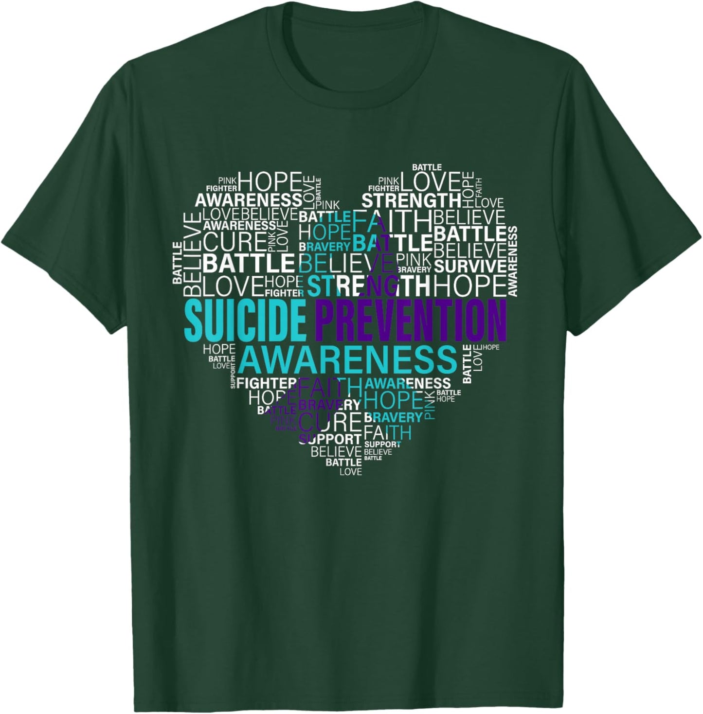 Suicide Prevention Awareness Fight Hope Strong Warriors T-Shirt - T-Shirt | Forest