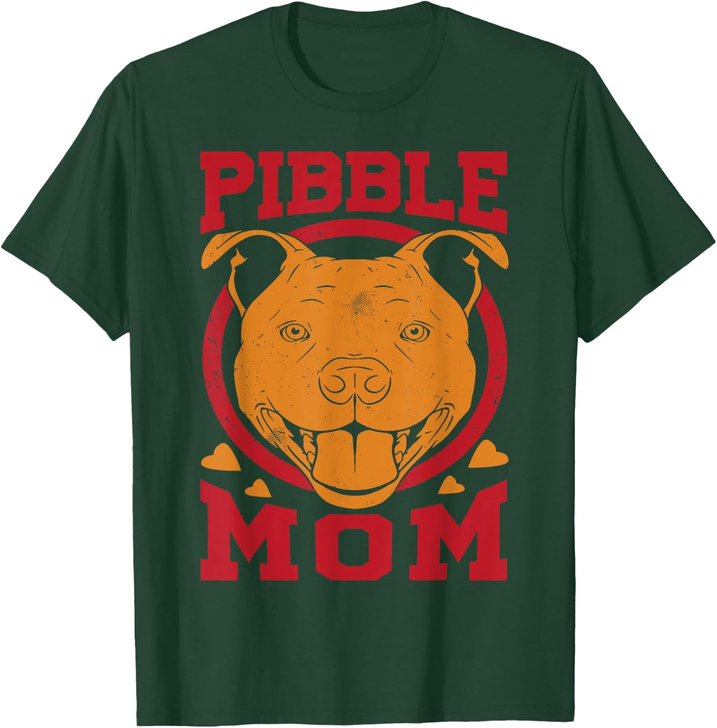 Pibble Mom - Funny Pitbull Dog - Pet Lover Girl T-Shirt - T-Shirt | Forest