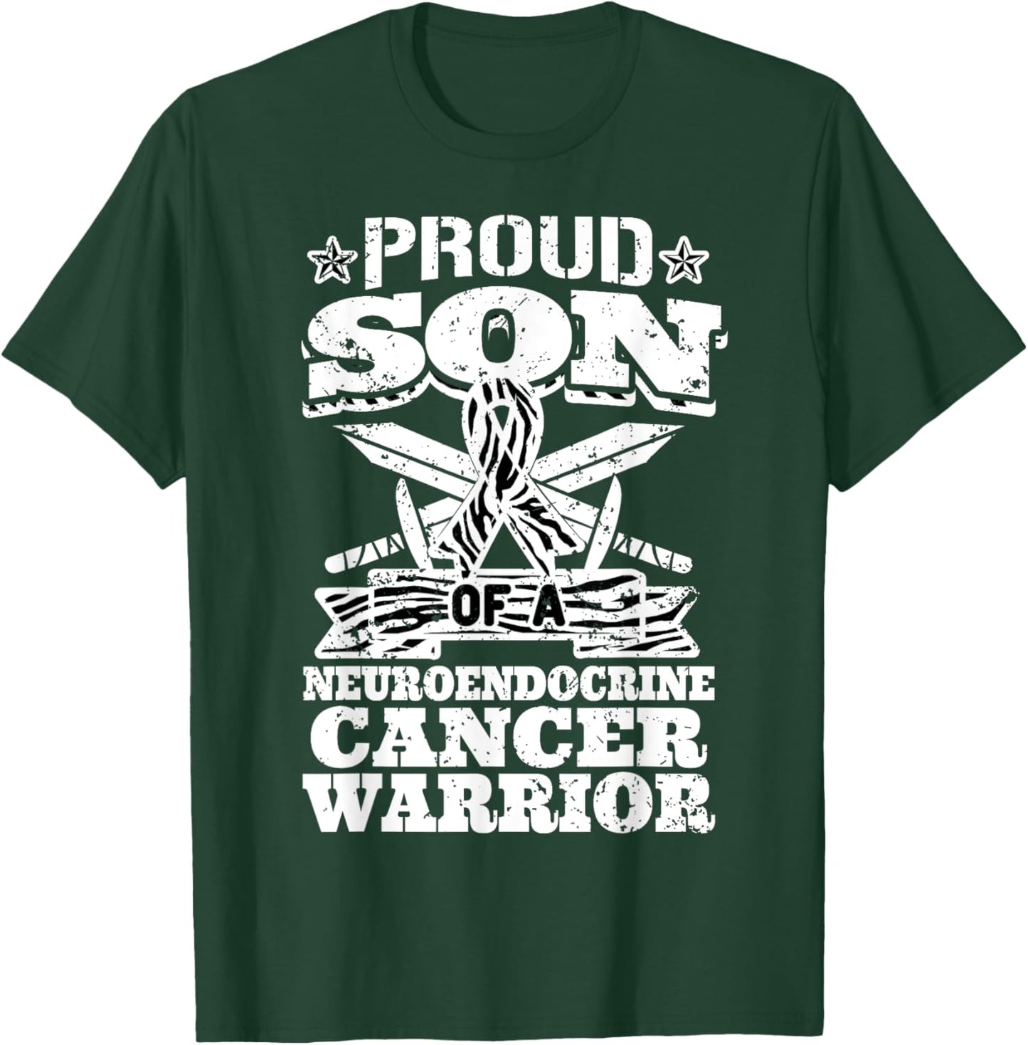 Proud Son Of A Neuroendocrine Cancer Warrior NET Awareness T-Shirt - T-Shirt | Forest