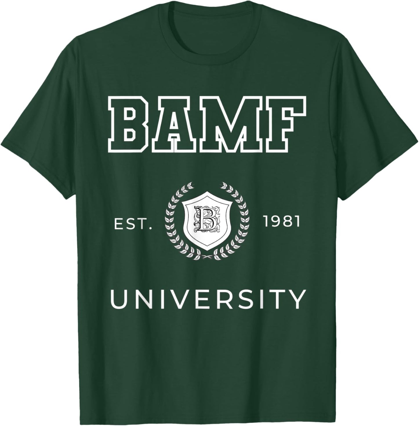 BAMF Badass For Life Turning 40 Gag Gifts Women T-Shirt - T-Shirt | Forest