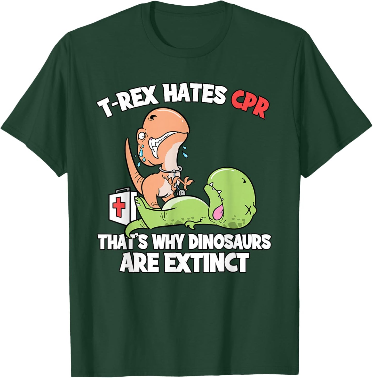 T-Rex Doctor Gifts T-Rex Hates CPR Dinosaur Nurse -Adults Black Short Sleeve Small T-Shirt - T-Shirt | Forest