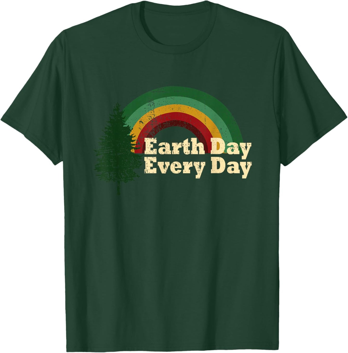 Earth Day Everyday Rainbow Pine Tree T-Shirt - T-Shirt | Forest