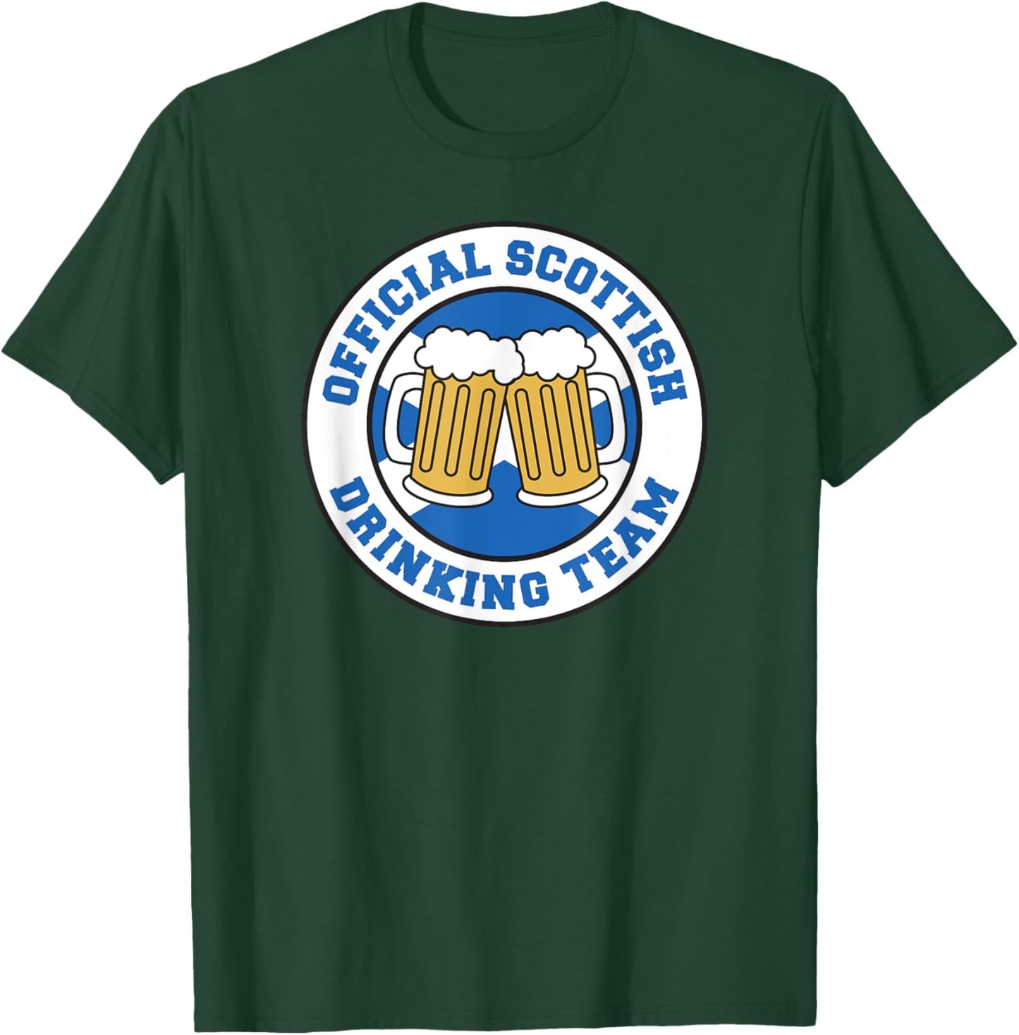 Official Scottish Drinking Team Flag of Scotland Beer Funny T-Shirt - T-Shirt | Forest