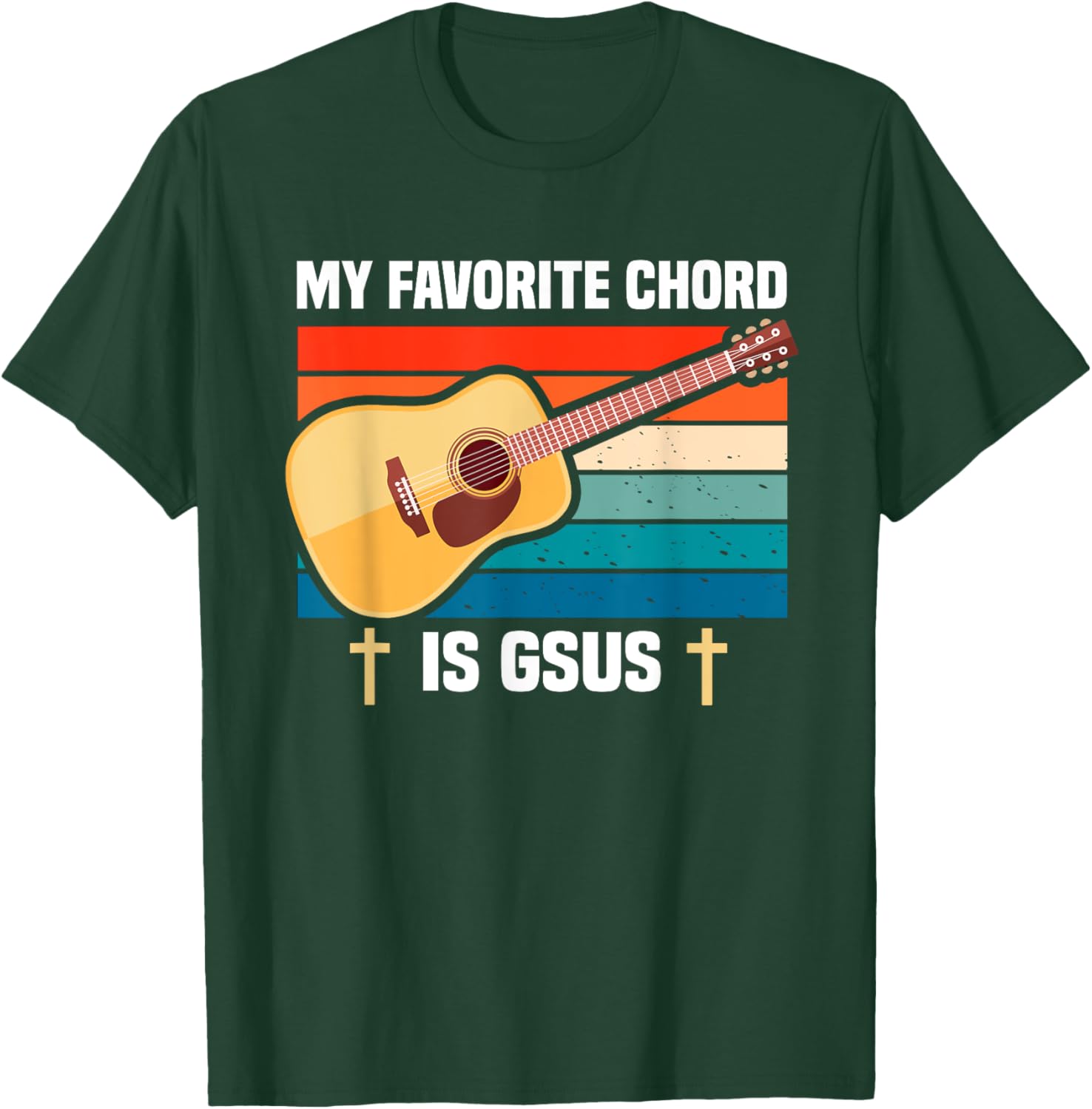 Guitar Player My favorite chord is Gsus| Guitarist T-Shirt - T-Shirt | Forest