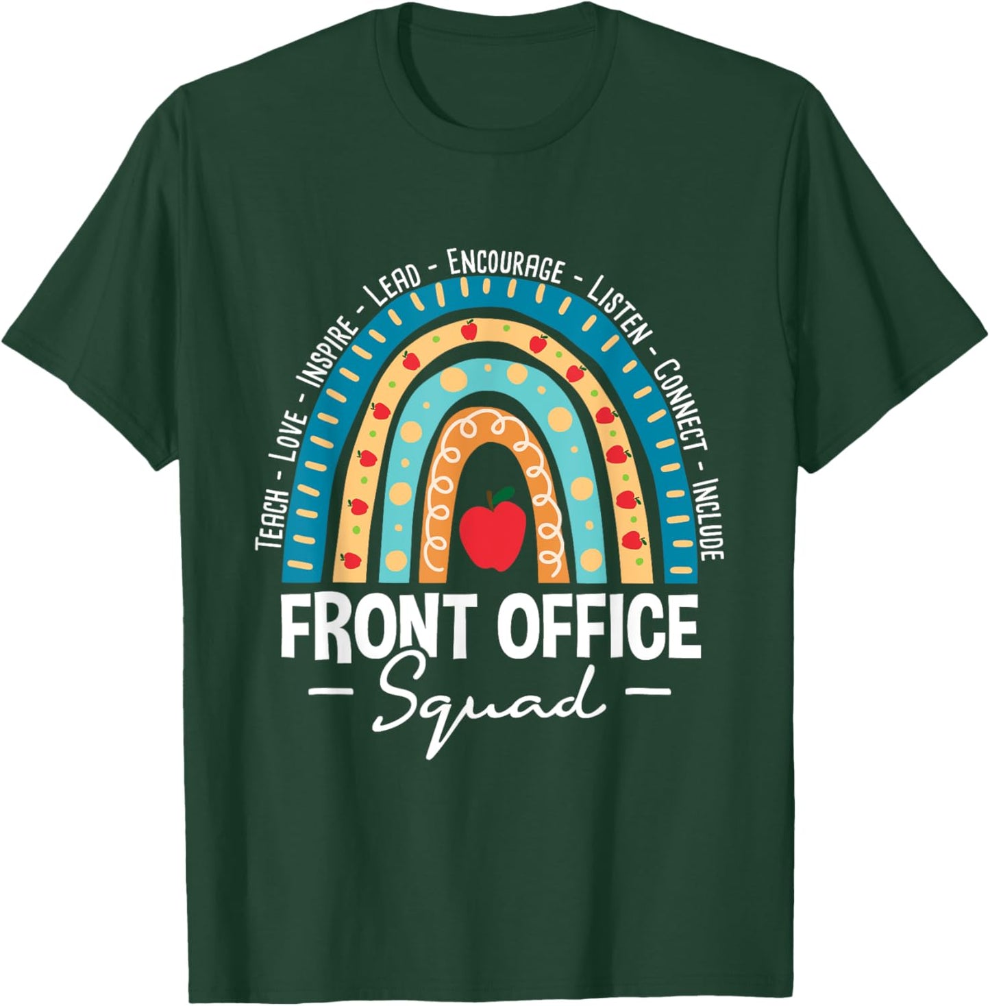 Front Office Squad - School Admin Administrative Assistant T-Shirt - T-Shirt | Forest