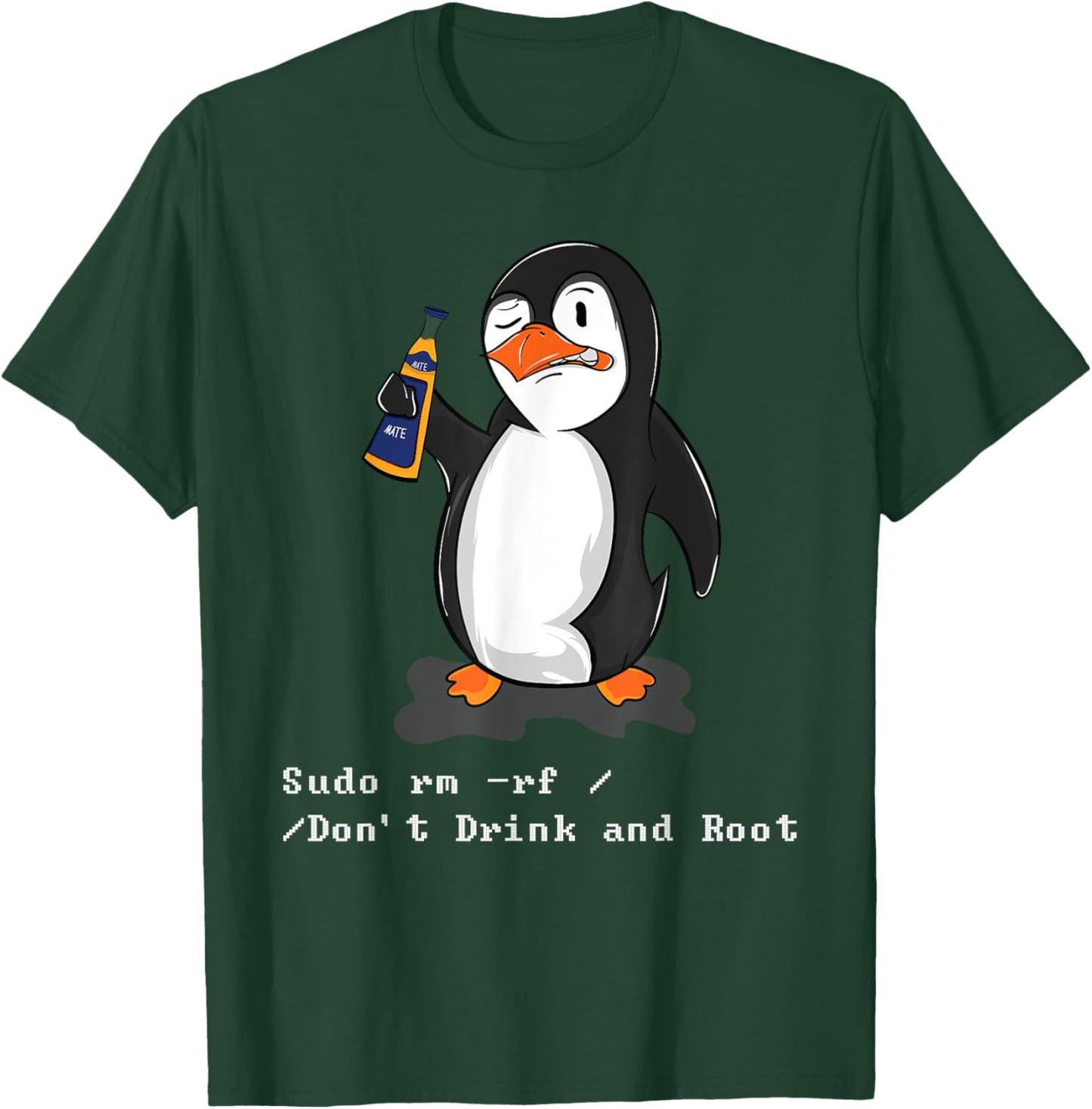 Sudo Rm -Rf Admin Linux Command Sysadmin Developer T-Shirt - T-Shirt | Forest