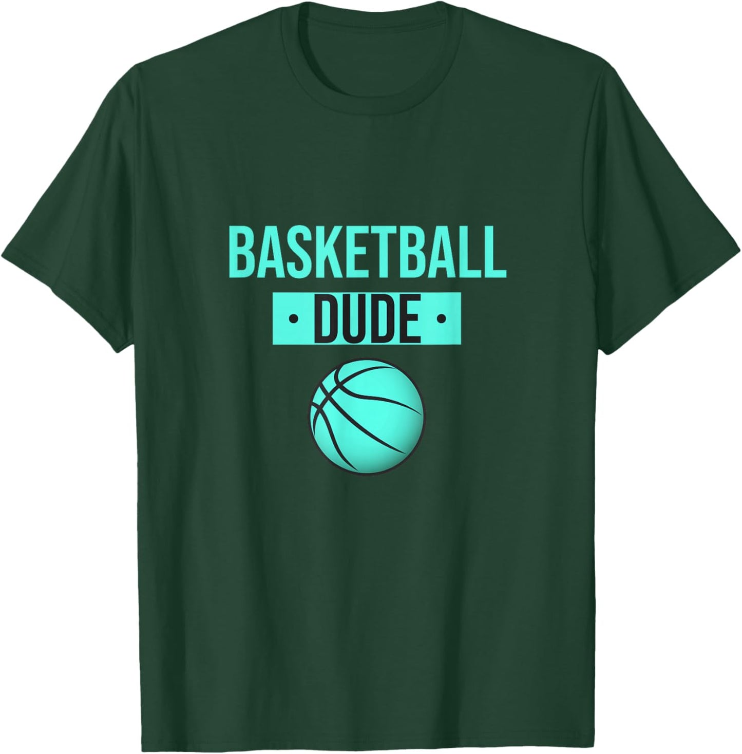 Perfect Basketball Dude Shirt Perfect Dude Merchandise Dude T-Shirt - T-Shirt | Forest