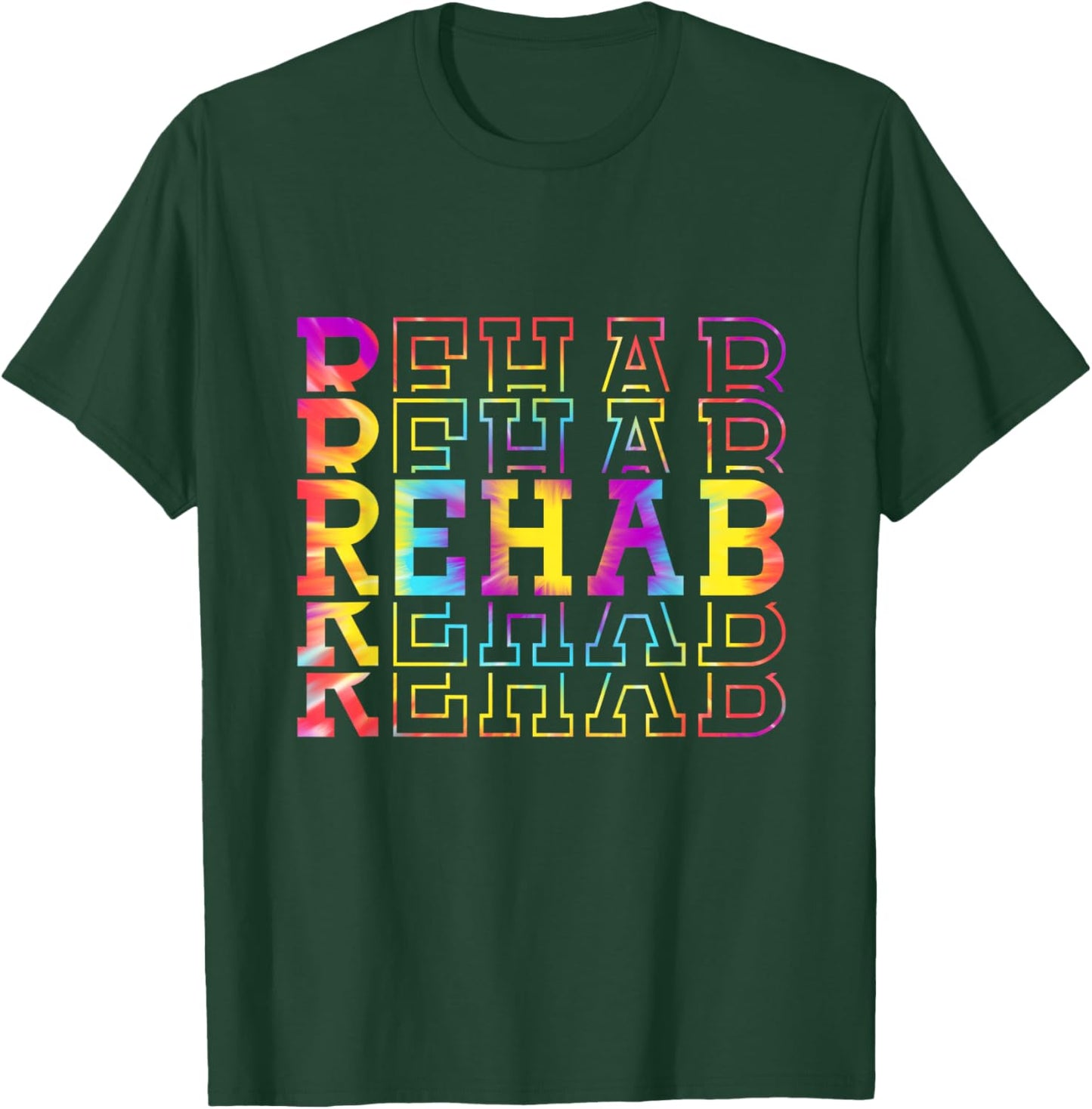Tie Dye Cute Rehabilitation Nurse Rehab Nursing women girl T-Shirt - T-Shirt | Forest
