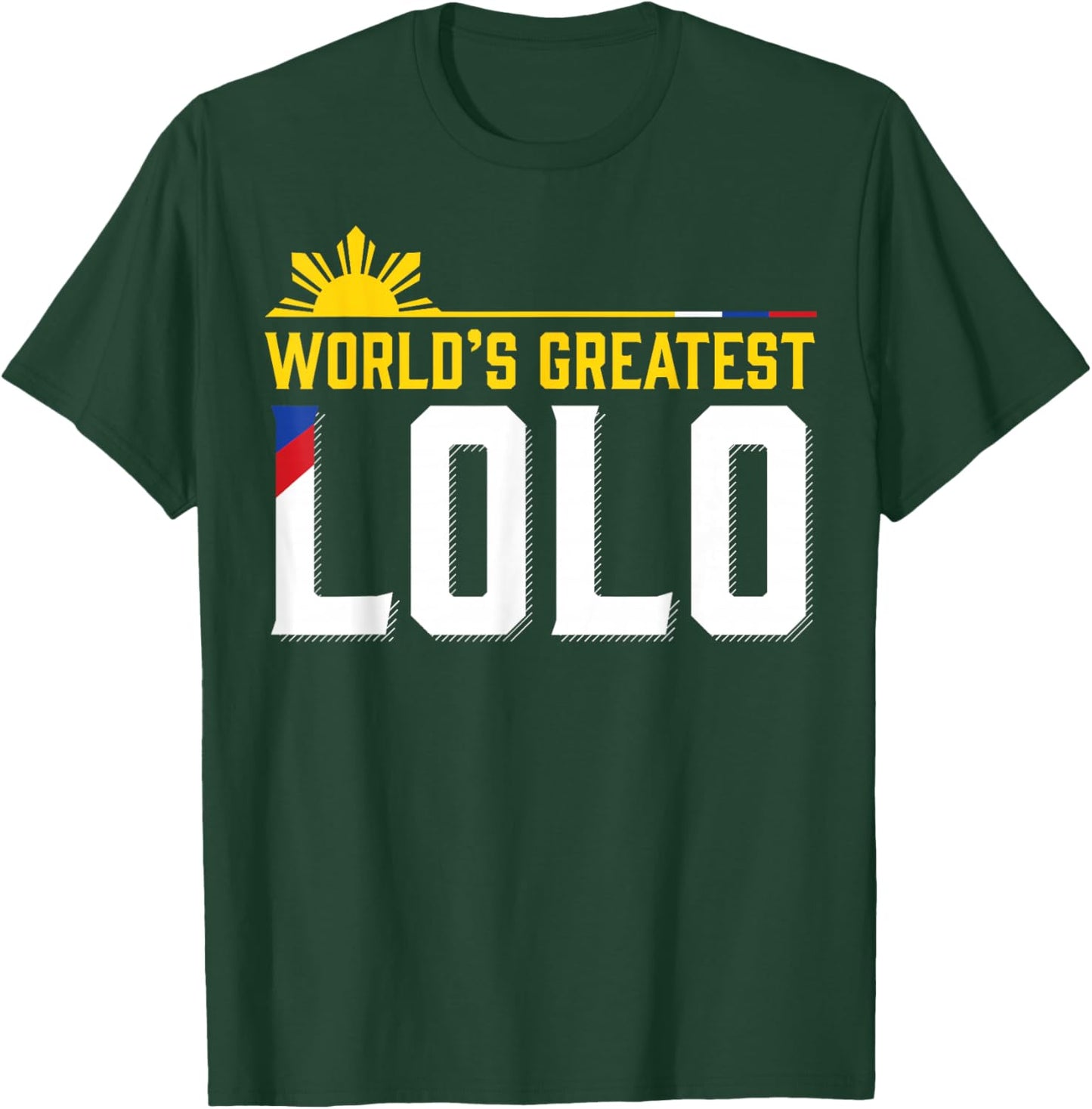 World s Greatest Lolo Filipino Grandpa T-Shirt - T-Shirt | Forest