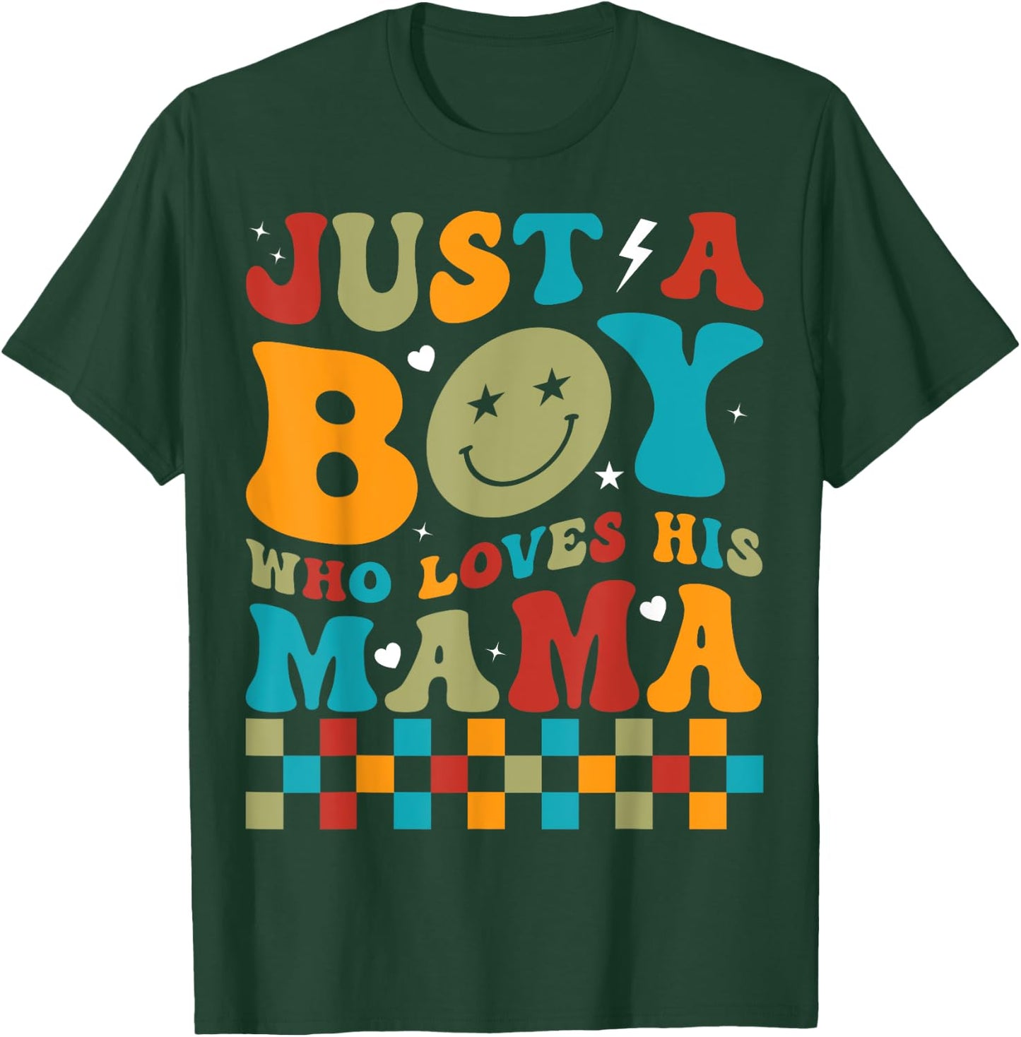 Just A Boy Who Loves His Mama Groovy Family Matching T-Shirt - T-Shirt | Forest