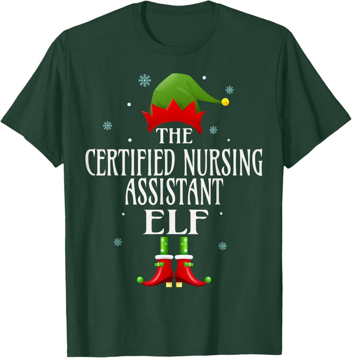 CNA Certified Nursing Assistant Elf Xmas Matching Christmas T-Shirt - T-Shirt | Forest