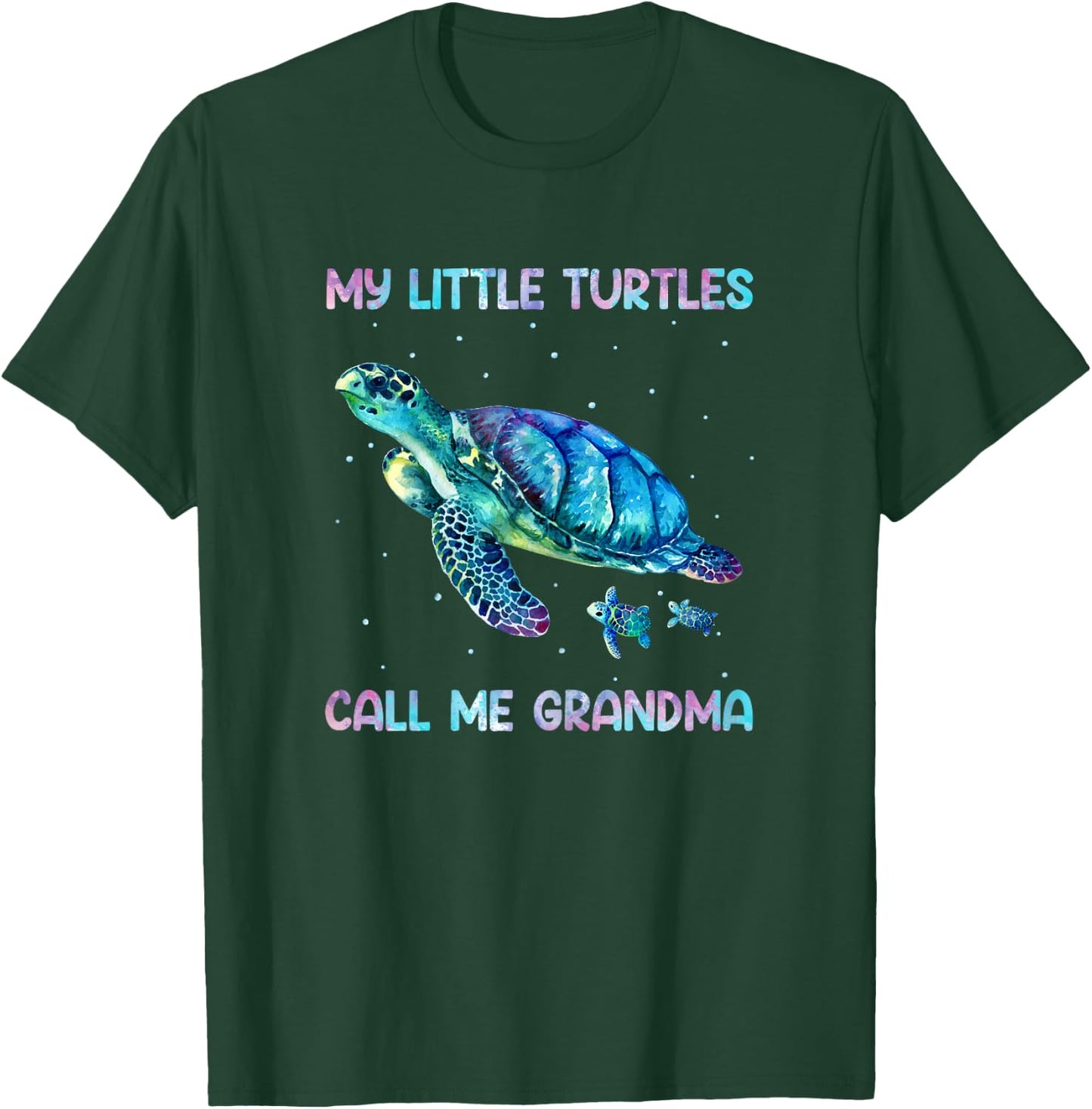 Turtle Watercolor Sea Ocean My Turtles Call Me Grandma T-Shirt - T-Shirt | Forest