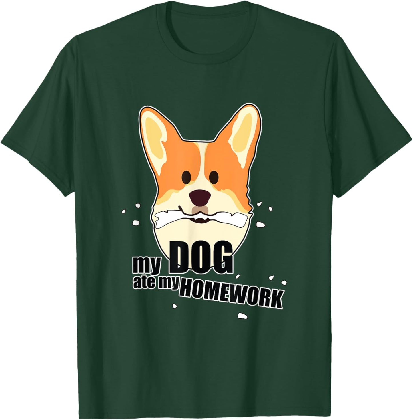 My Dog Ate My Homework - Back To School Women Kids T-Shirt - T-Shirt | Forest