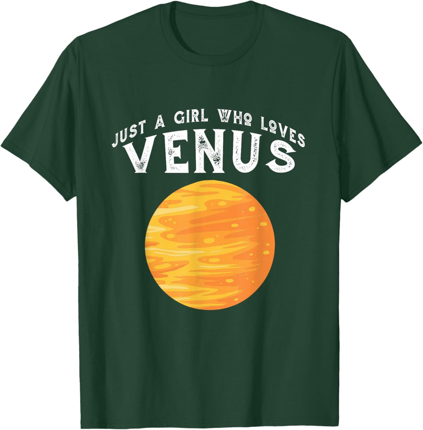 Planet Venus Just A Girl Who Loves Venus T-Shirt - T-Shirt | Forest