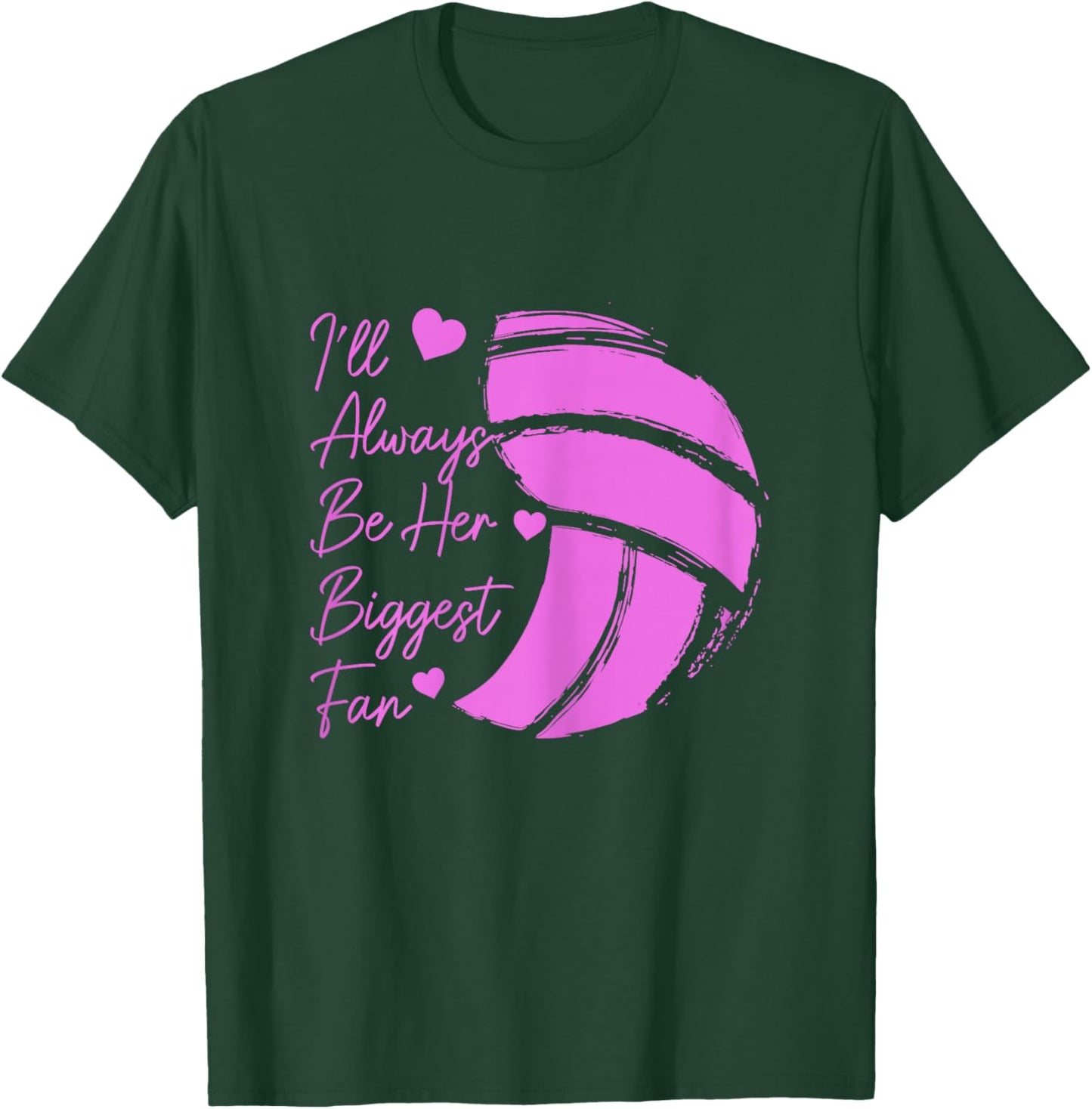 Volleyball Mom Her Biggest Fan Volleyball Daughter T-Shirt - T-Shirt | Forest