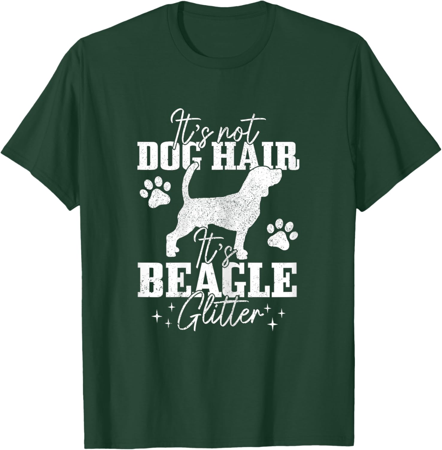 Beagle It's Not Dog Hair It's Beagle Glitter Funny Dog Lover Women Girls Kids T-Shirt - T-Shirt | Forest