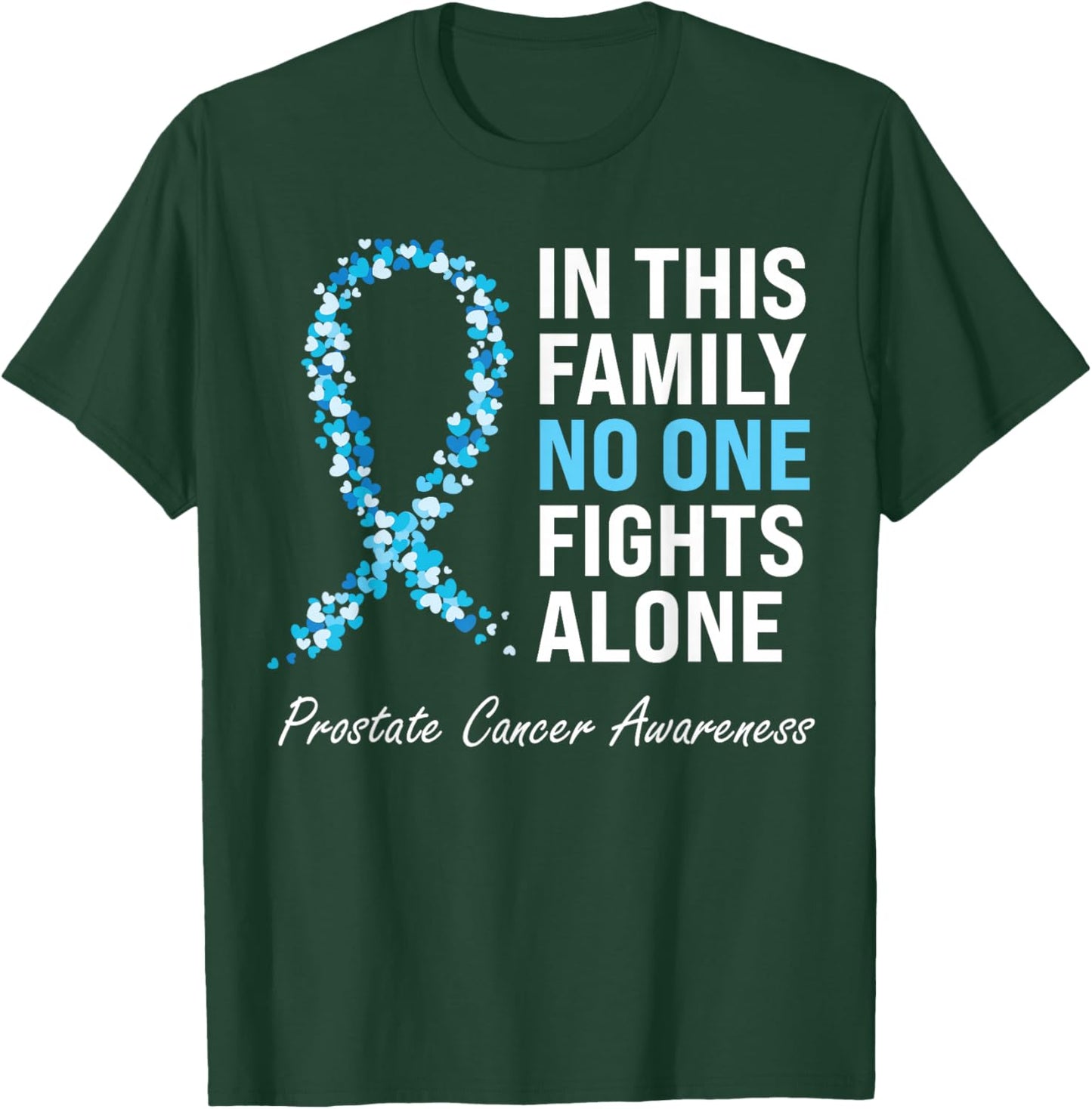 Family Prostate Cancer Awareness Light Blue Ribbon Survivor T-Shirt - T-Shirt | Forest