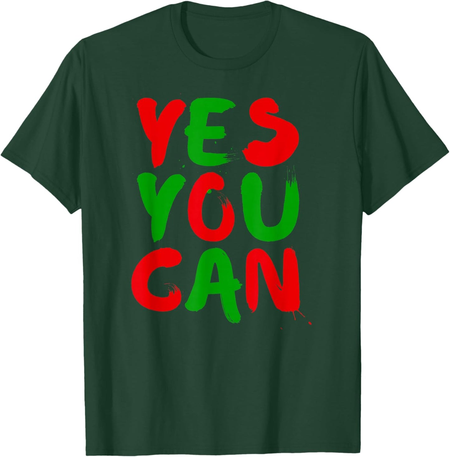 Yes You Can Novelty Hip Hop Yes You Can Small T-Shirt - T-Shirt | Forest