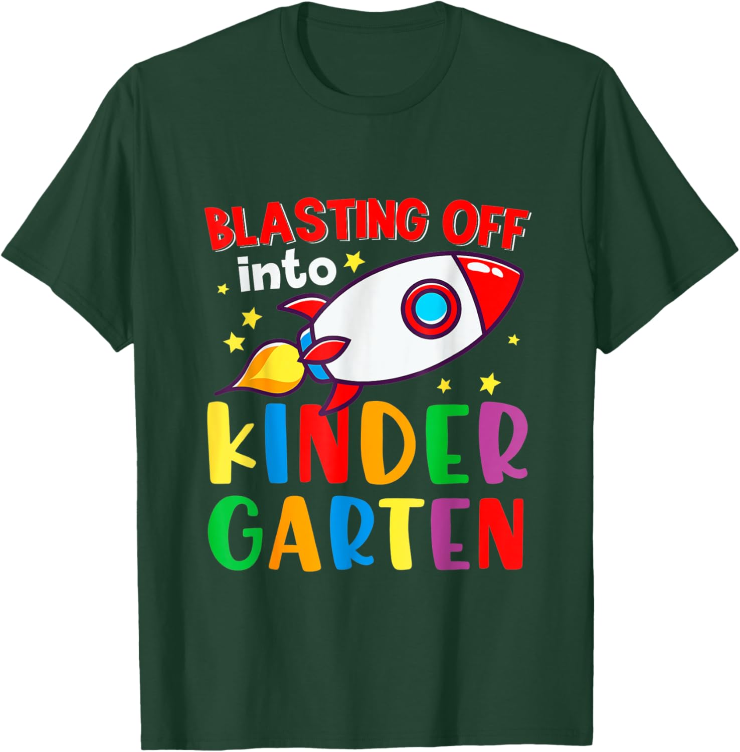 Blasting Off Into Kindergarten Funny Back To School Boys Kid T-Shirt - T-Shirt | Forest