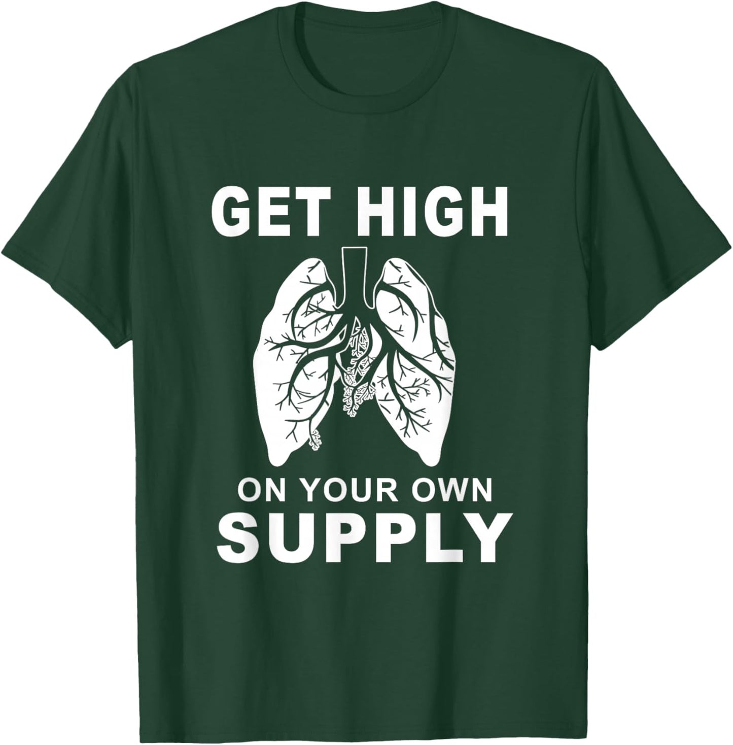 Get High On Your Own Supply Mindful Breathing Themed T-Shirt - T-Shirt | Forest