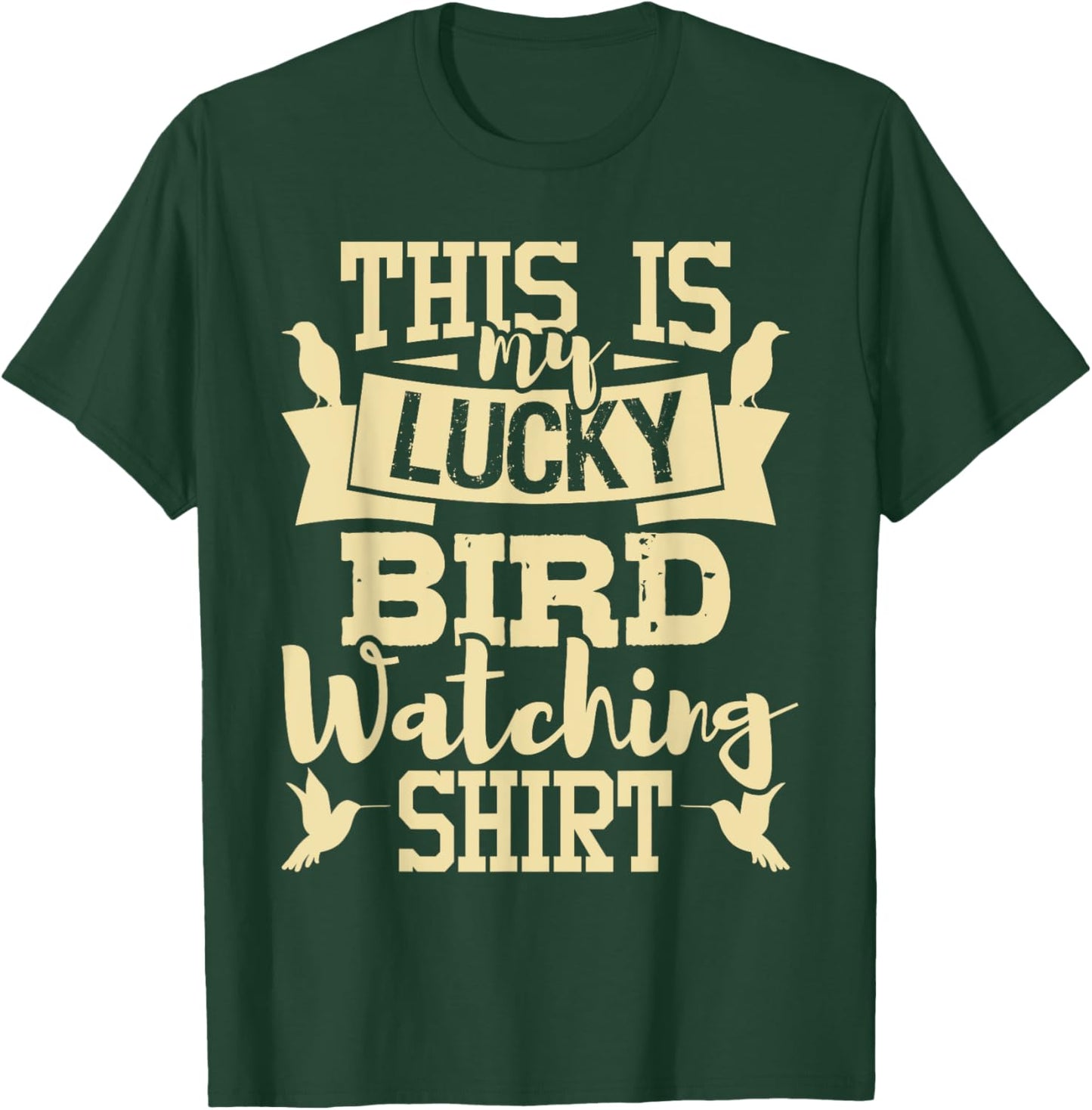 This Is My Lucky Bird Watching Shirt - Birding Birder T-Shirt - T-Shirt | Forest