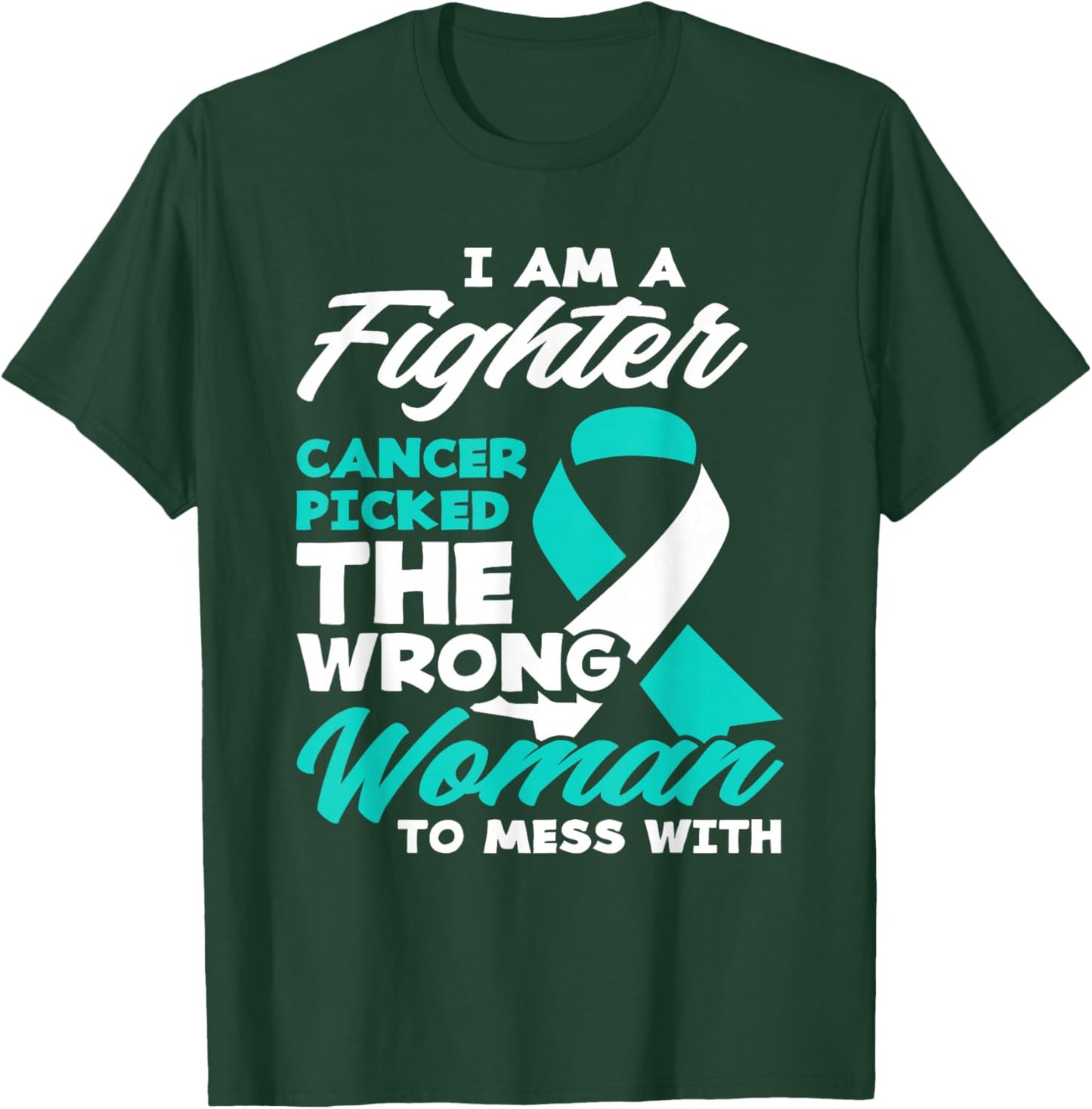 Fighter Cancer Picked Wrong Woman Cervical Cancer Awareness T-Shirt - T-Shirt | Forest