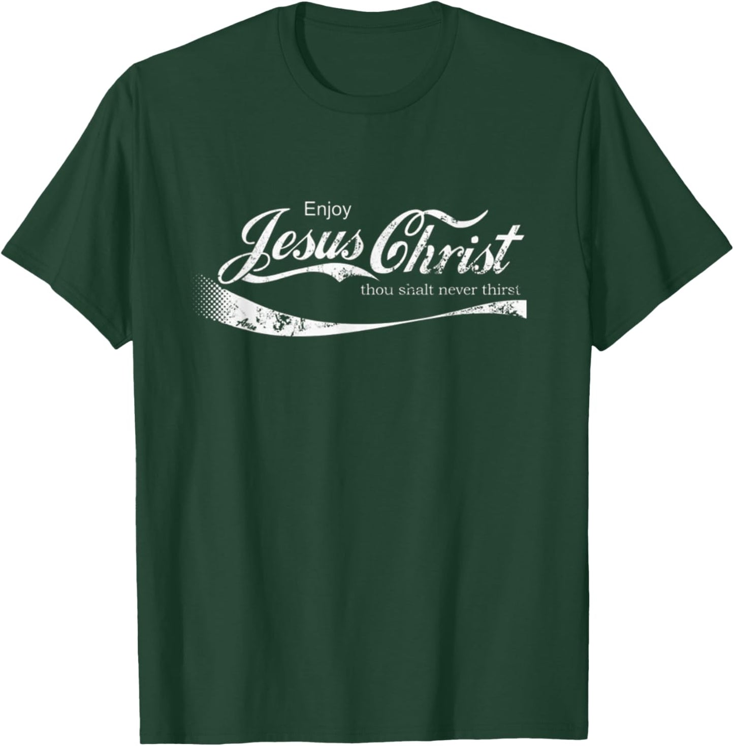 Enjoy Jesus Christ Funny Christian Adult T-Shirt - T-Shirt | Forest