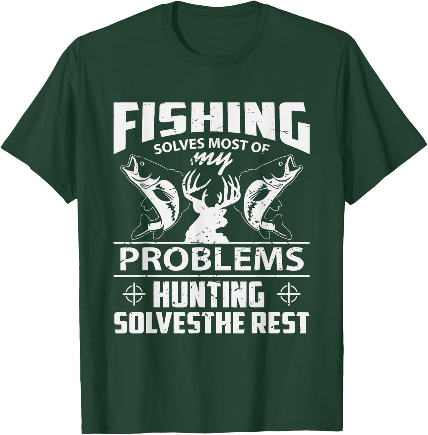 Funny Fishing And Hunting Shirt Hunter T-Shirt - T-Shirt | Forest