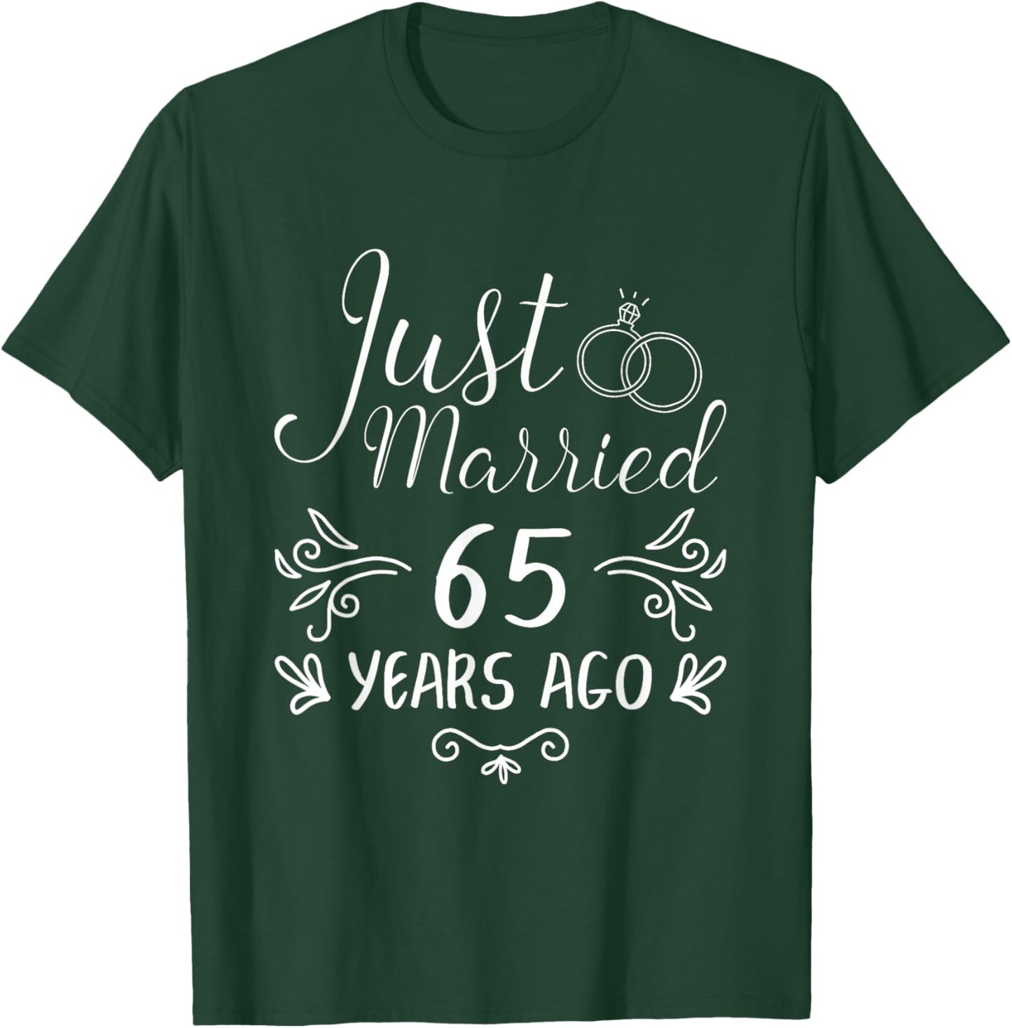 Just Married 65 Years Ago 65Th Wedding Anniversary Couple T-Shirt - T-Shirt | Forest