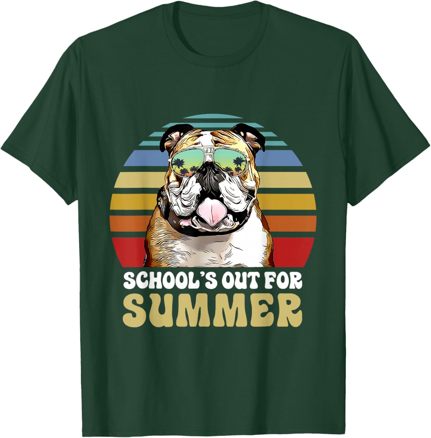 Schools Out for Summer Bulldog Dog Teacher T-Shirt - T-Shirt | Forest