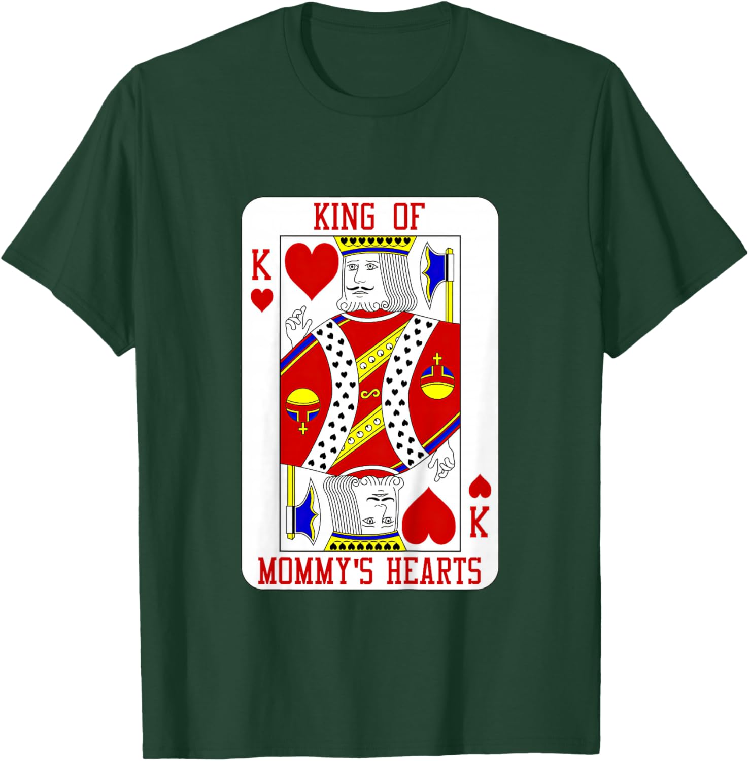 Kids King Of Mommy's Heart Playing Card Baby Boy Valentine’s Day T-Shirt - T-Shirt | Forest