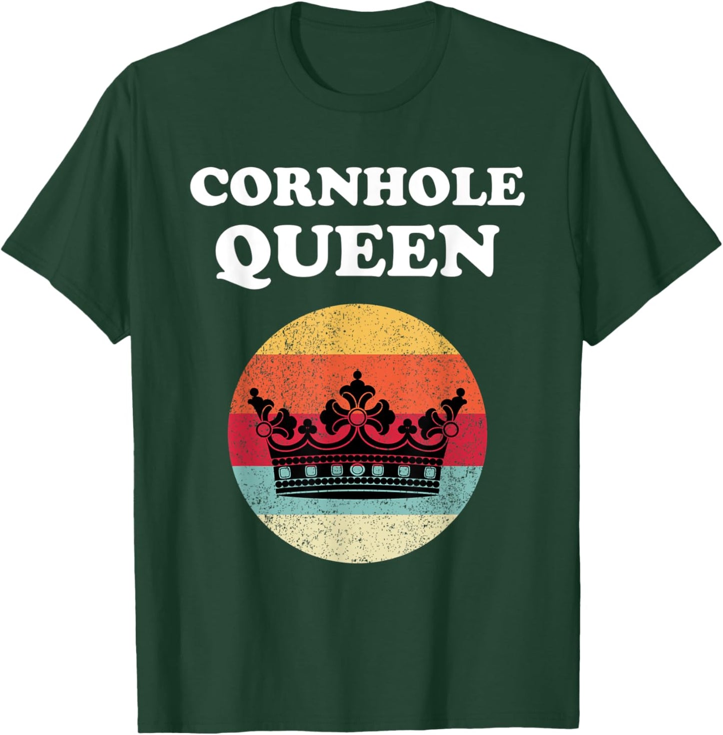 Cornhole Queen Corn Hole Funny Cornhole Player Team Champion T-Shirt - T-Shirt | Forest