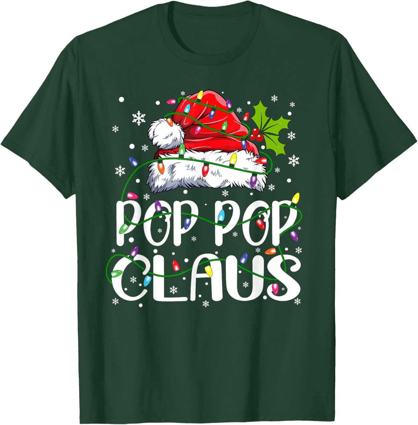 Pop Pop Claus Shirt Christmas Lights Pajama Family Matching T-Shirt - T-Shirt | Forest