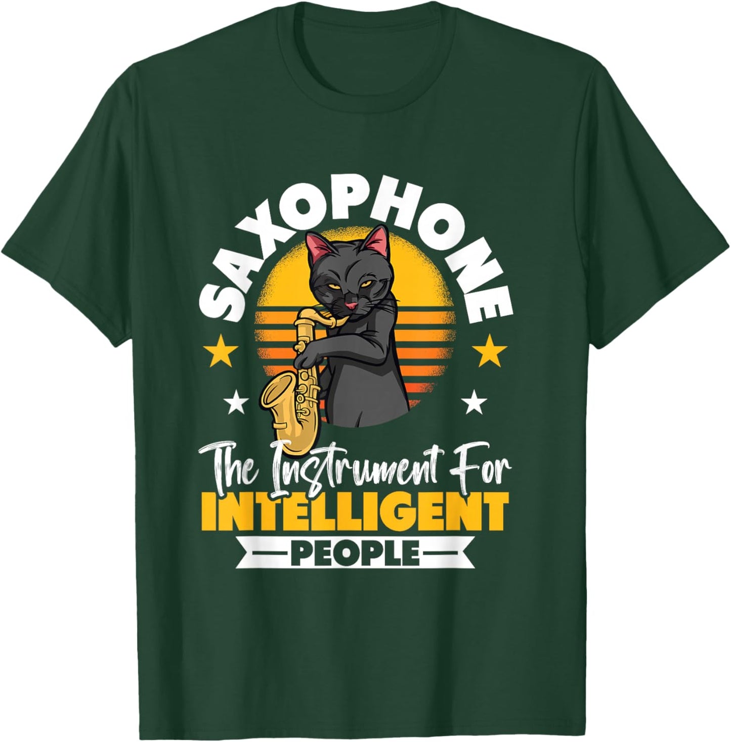 Saxophonist Saxophone The Instrument For Intelligent People T-Shirt - T-Shirt | Forest