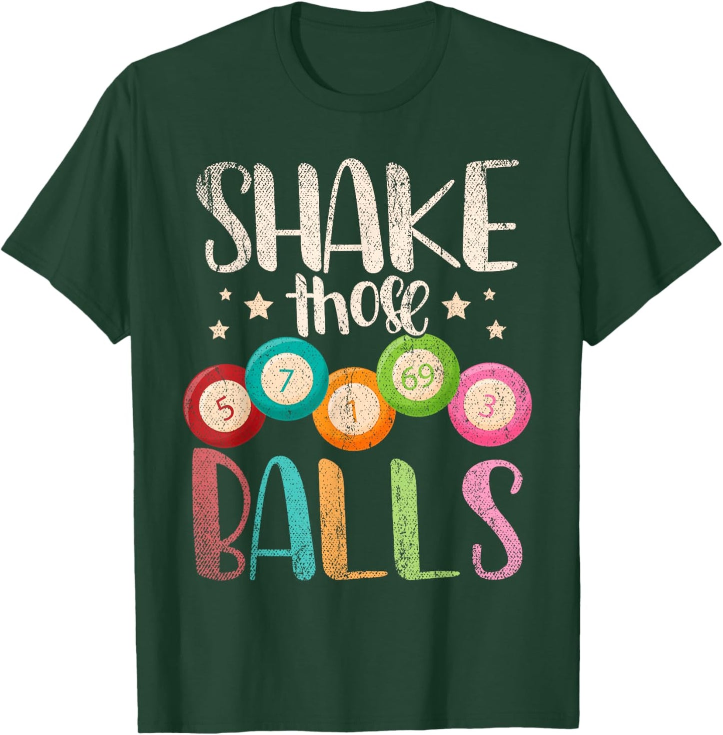 Funny Bingo Caller Gamble Lottery Shake Those Balls Bingo T-Shirt - T-Shirt | Forest