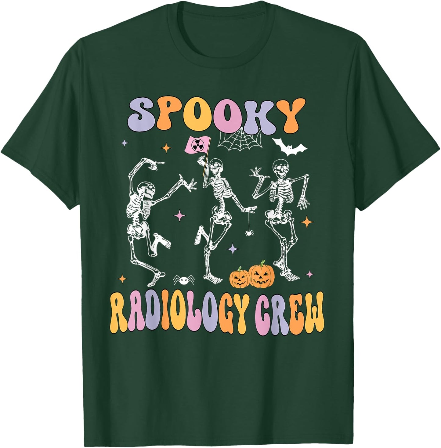 Dancing Skeleton Spooky Radiology Crew X-ray Tech Halloween T-Shirt - T-Shirt | Forest