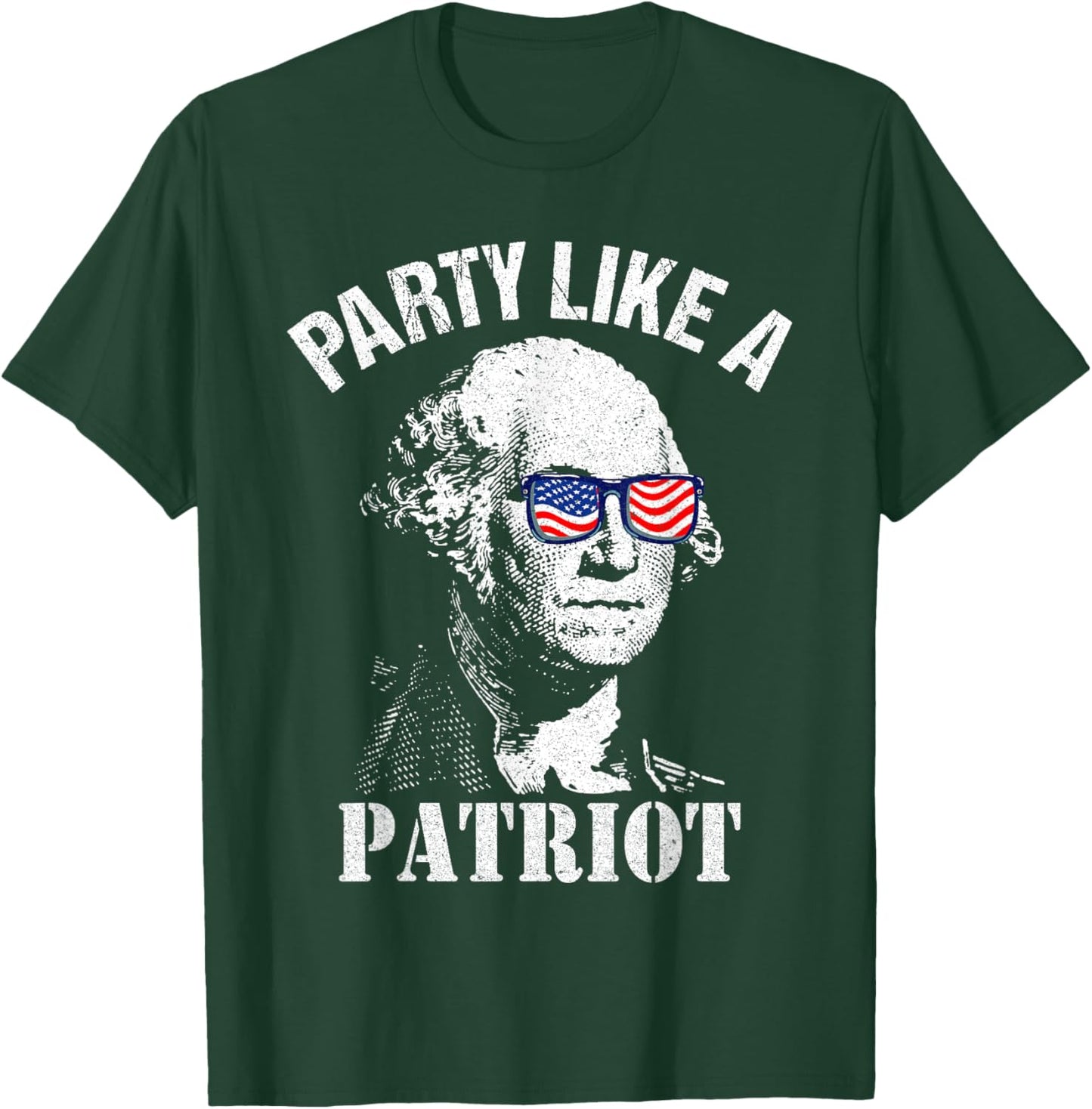 Party Like A Patriot Washington USA Flag Funny 4th of July T-Shirt - T-Shirt | Forest